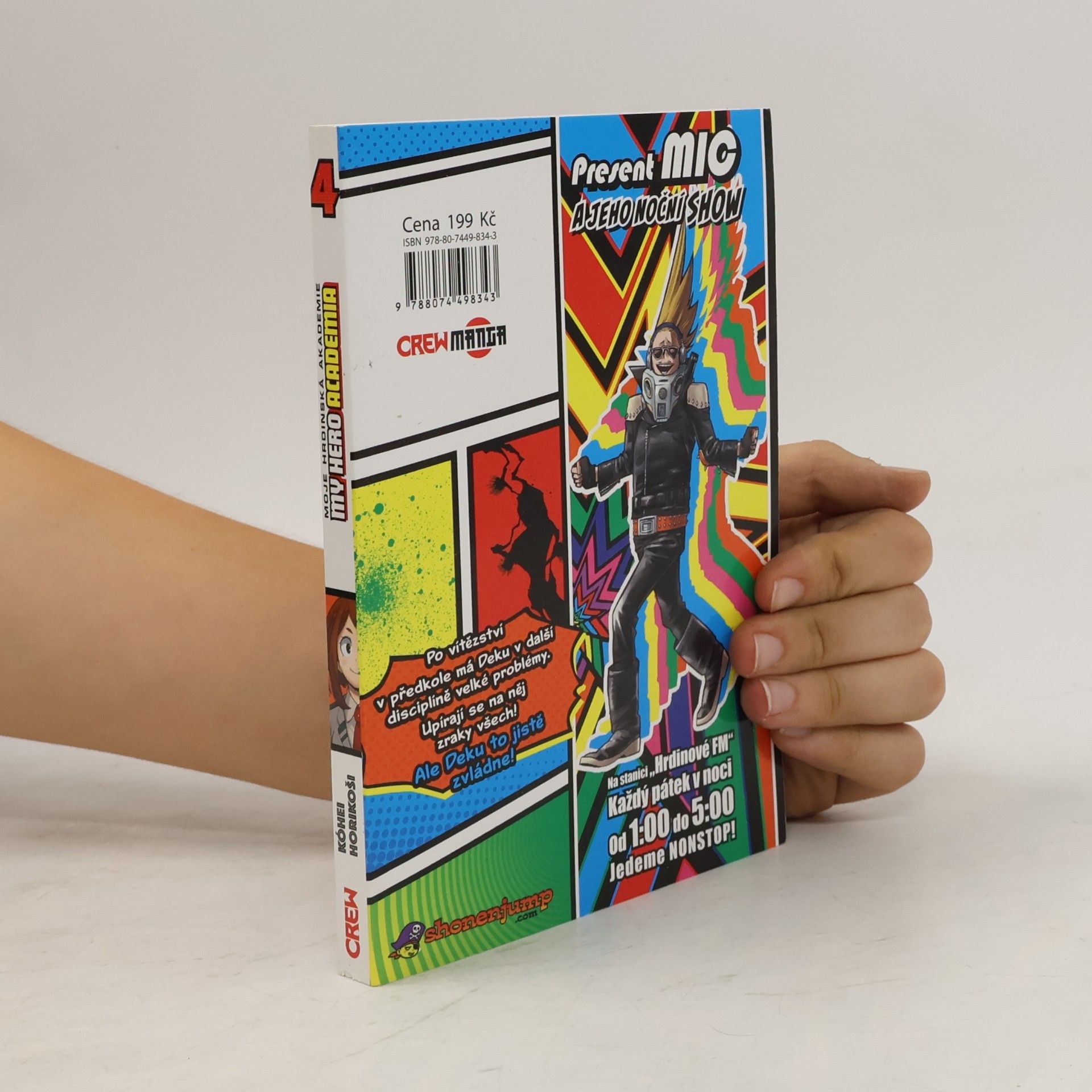 Kōhei Horikoshi My Hero Academia 4. Chlapec, který měl všechno.