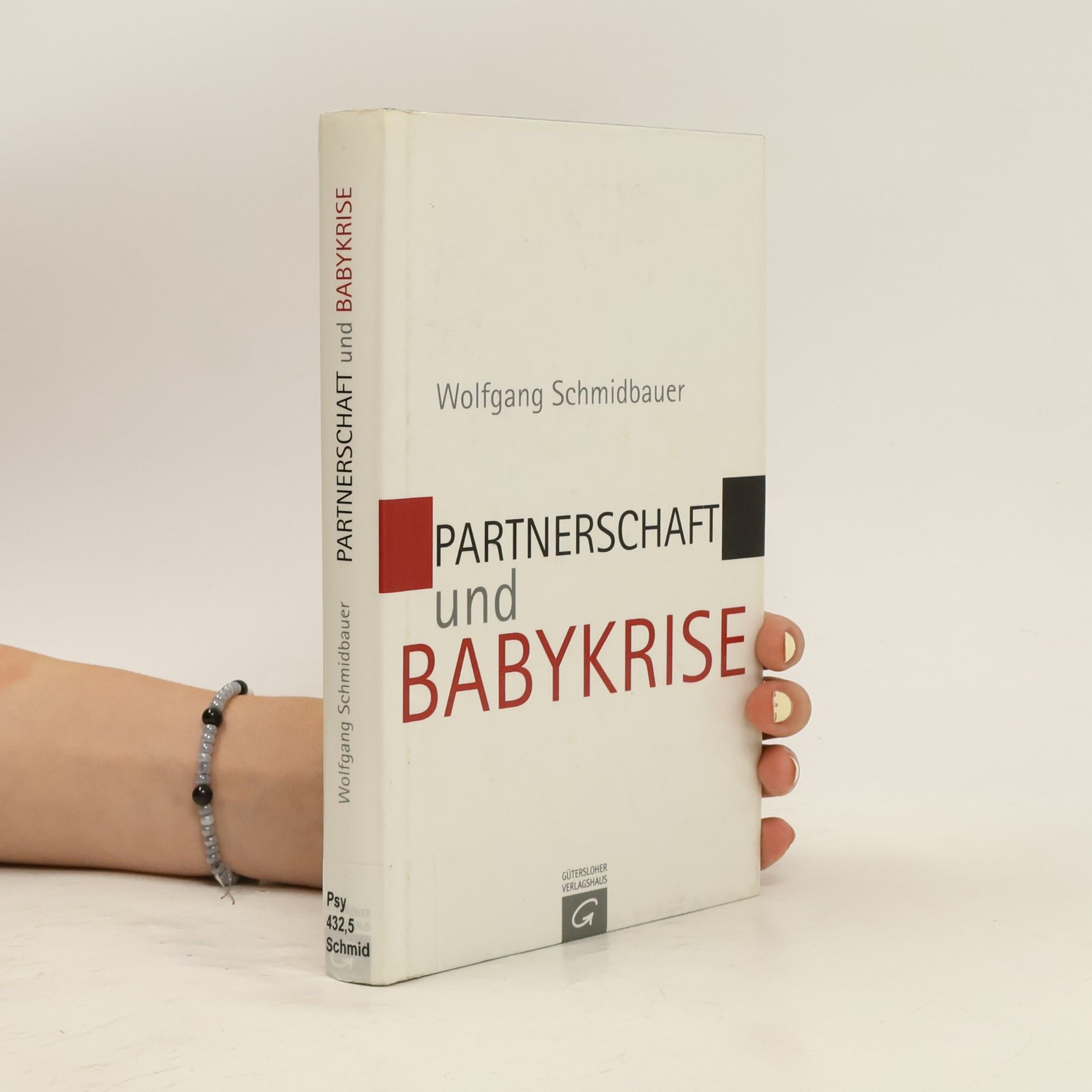 Wolfgang Schmidbauer Partnerschaft und Babykrise
