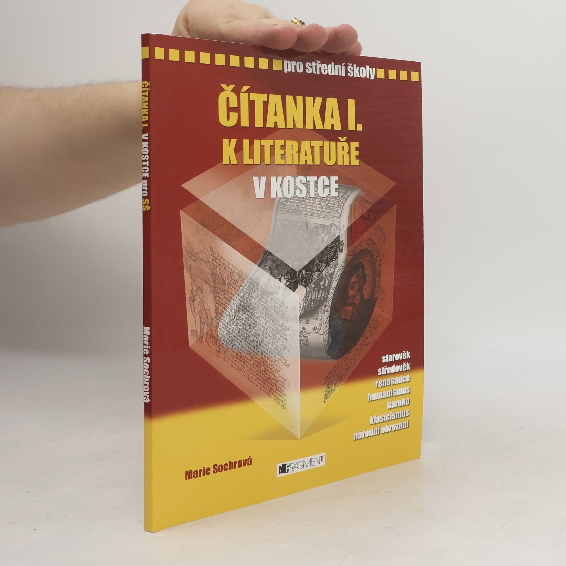 Marie Sochrová Čítanka I. k Literatuře v kostce