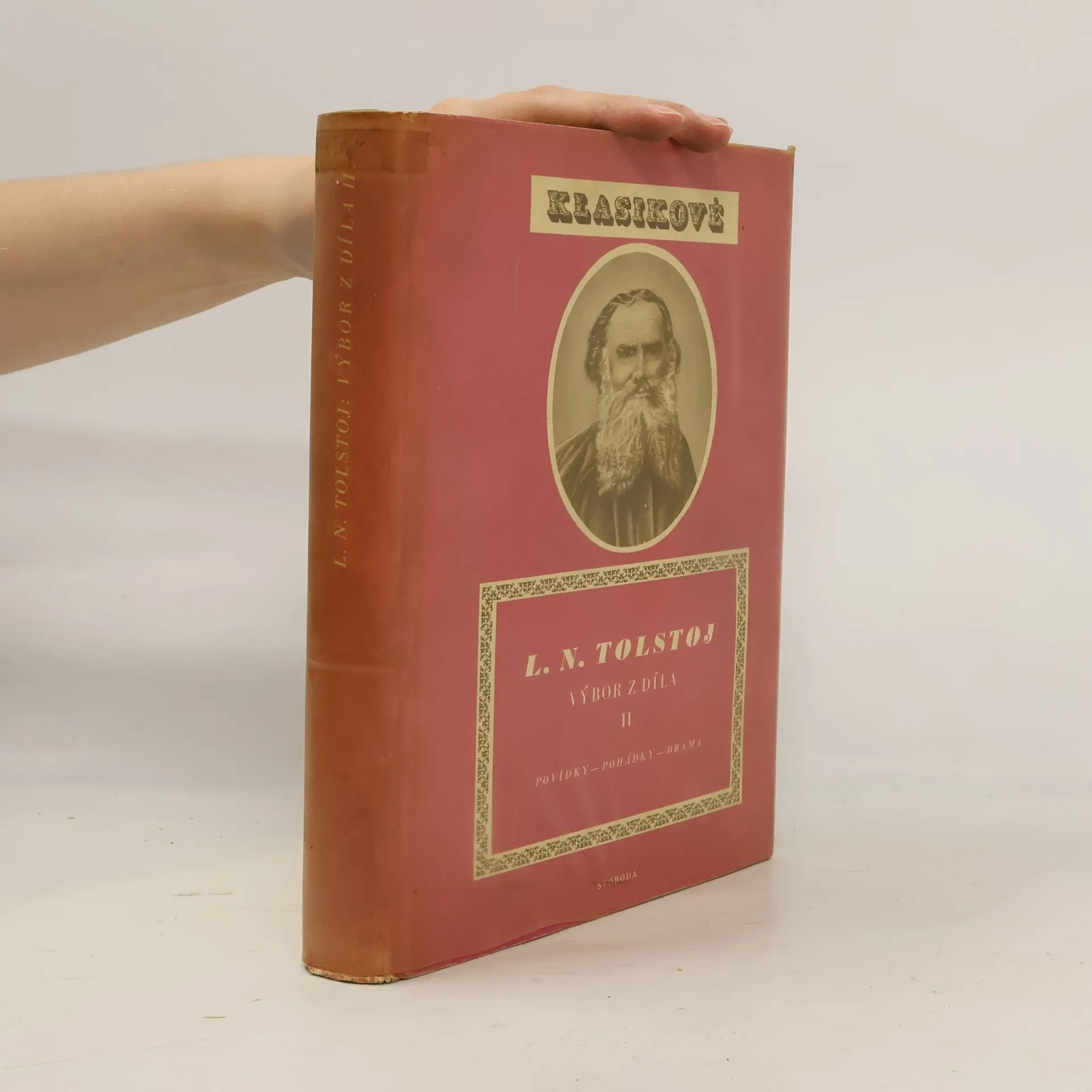 Lev Nikolajevič Tolstoj Klasikové. Výbor z díla II