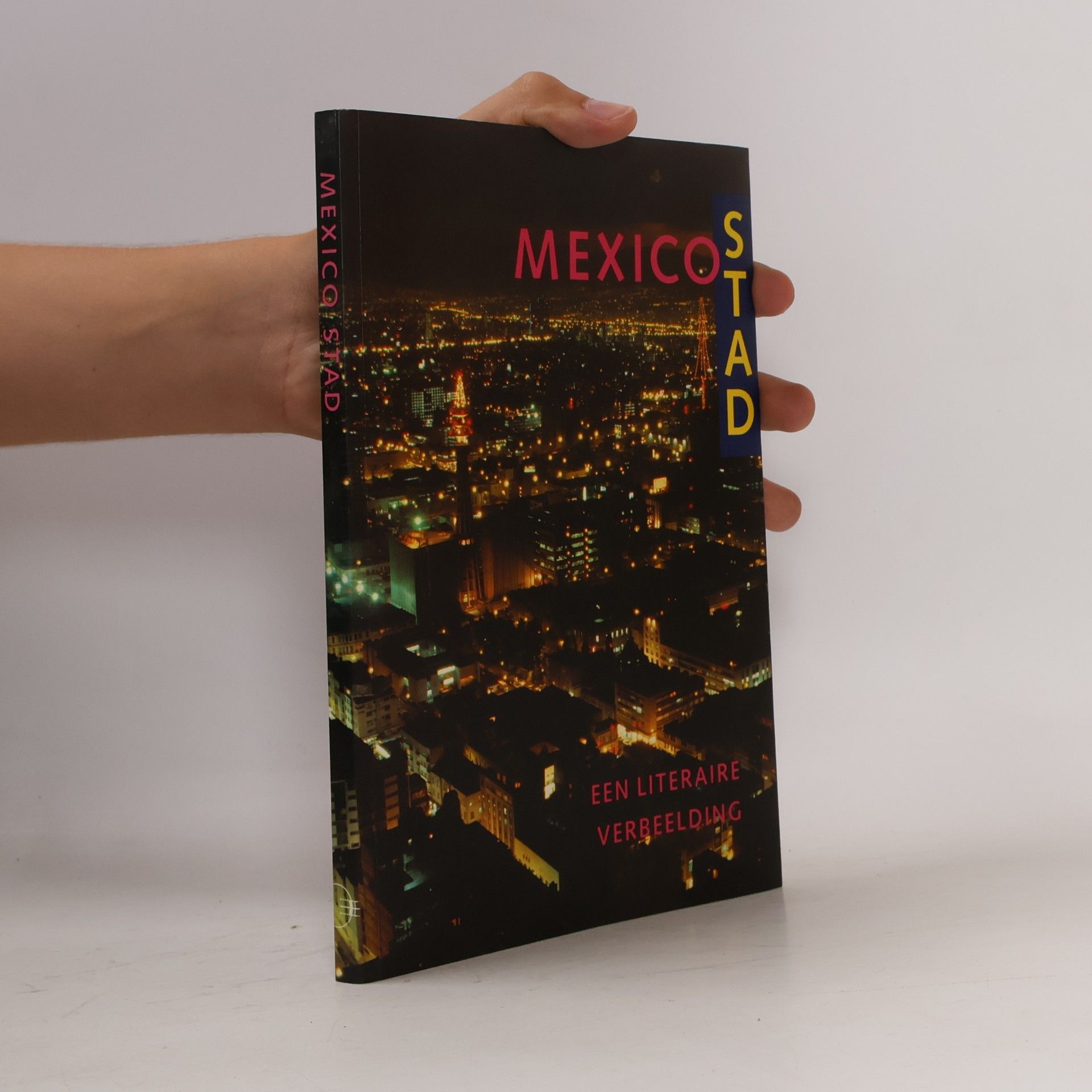 G. van der Wall Mexico Stad. Een literaire verbeelding.