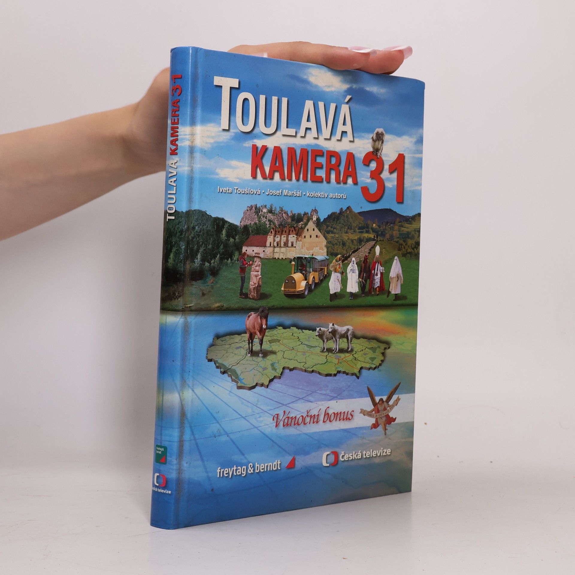 Toulavá kamera 31