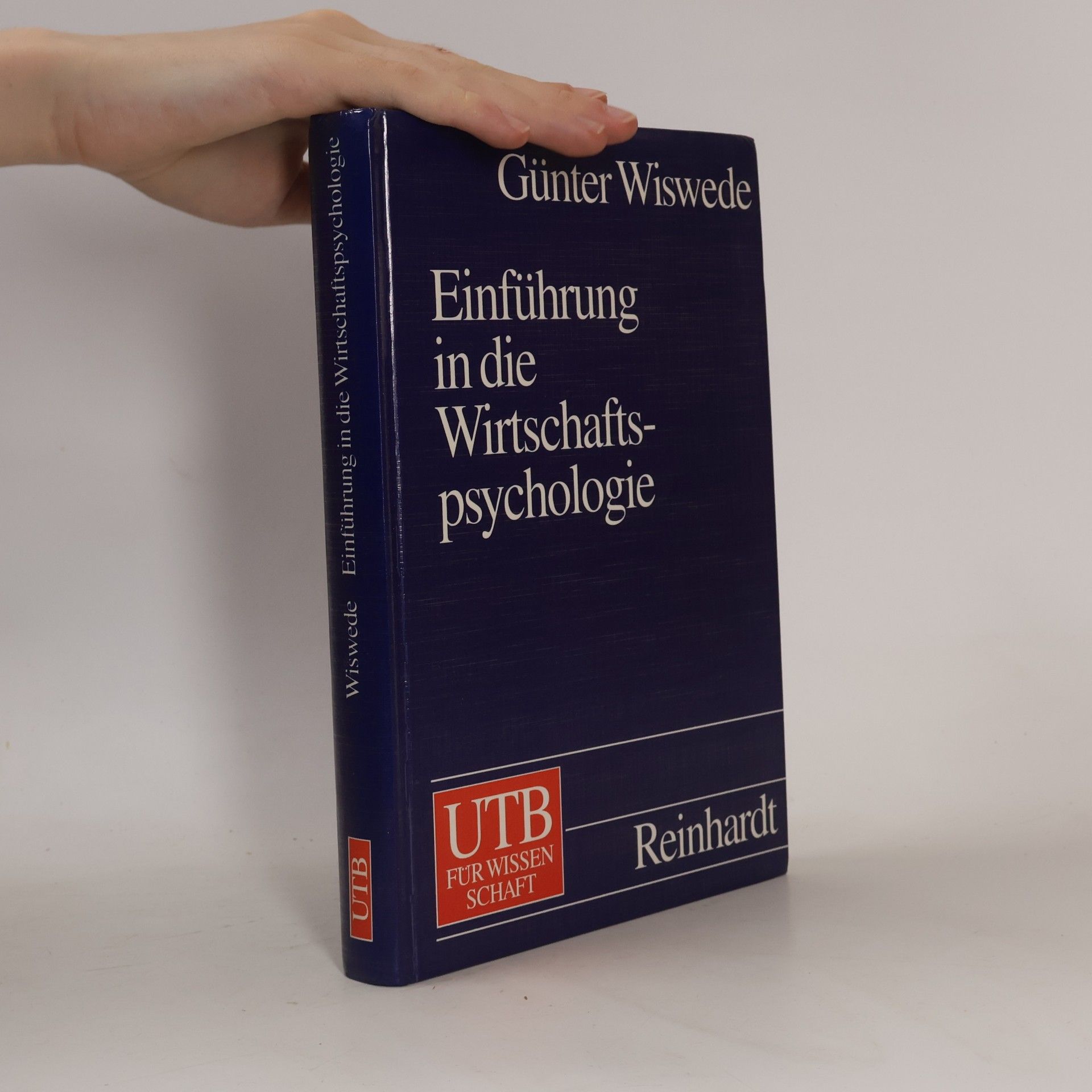 Günter Wiswede Einführung in die Wirtschaftspsychologie