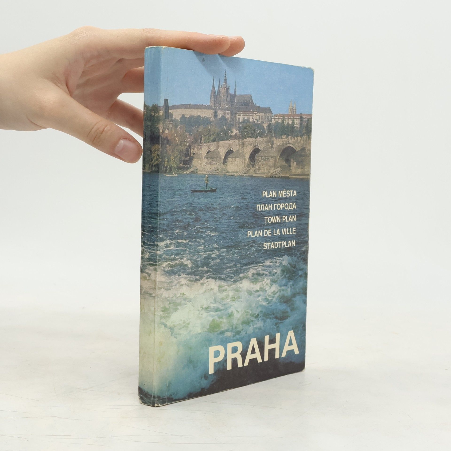 Various authors Praha. Plán města. Plan goroda. Town Plan. Plan de la Ville. Stadtplan