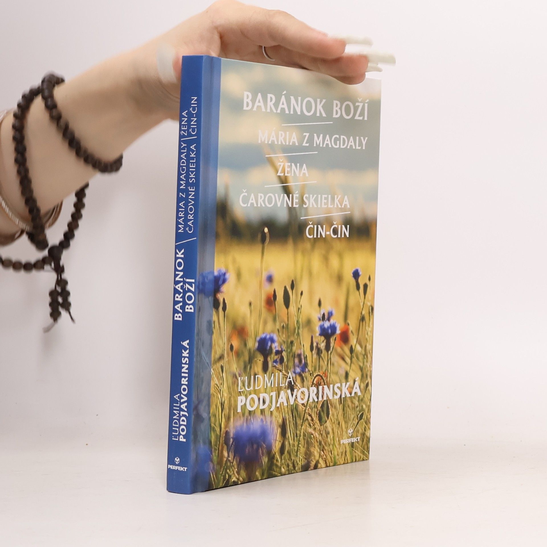Ľudmila Podjavorinská Baránok Boží / Mária z Magdaly / Žena / Čarovné skielka / Čin-čin