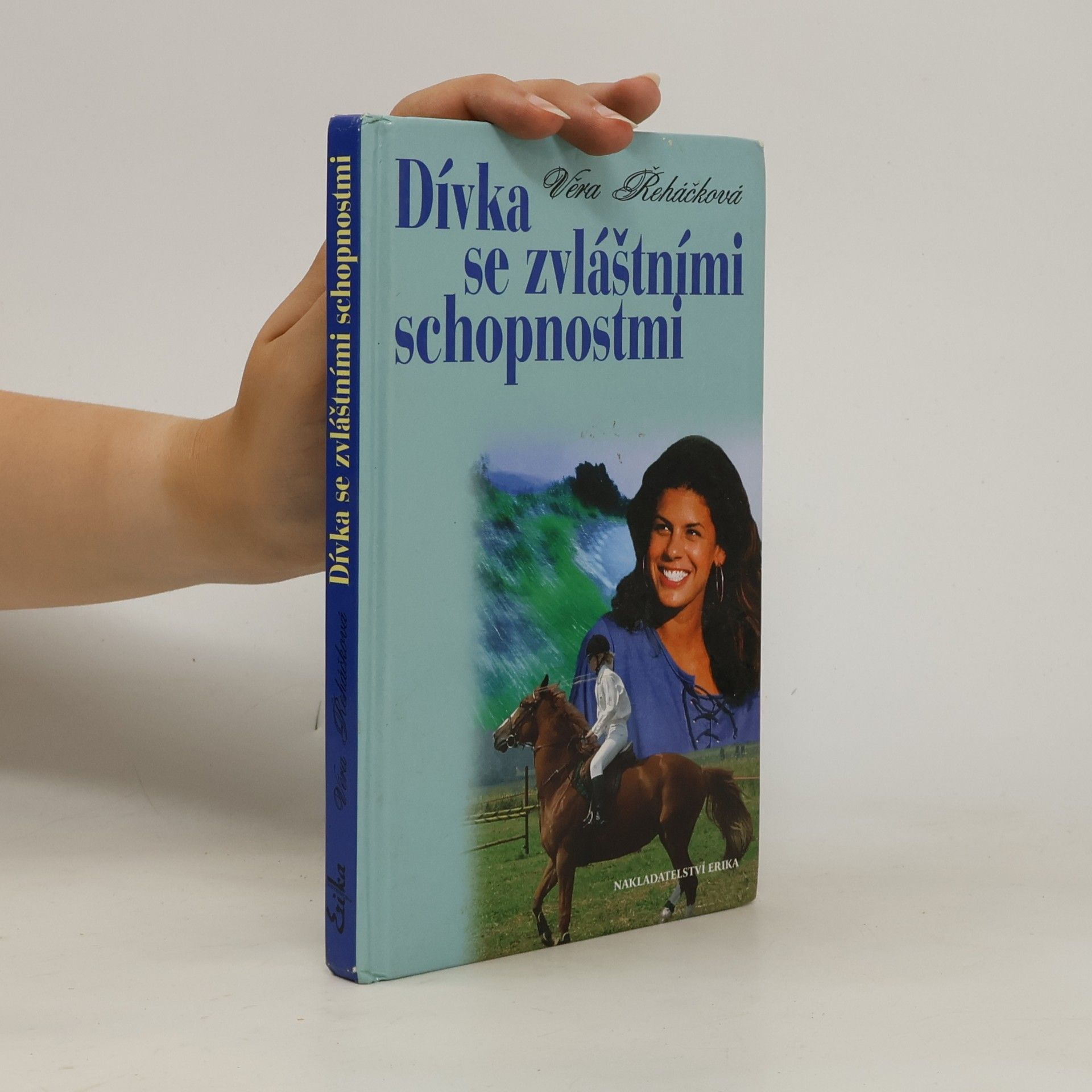Věra Řeháčková Dívka se zvláštními schopnostmi