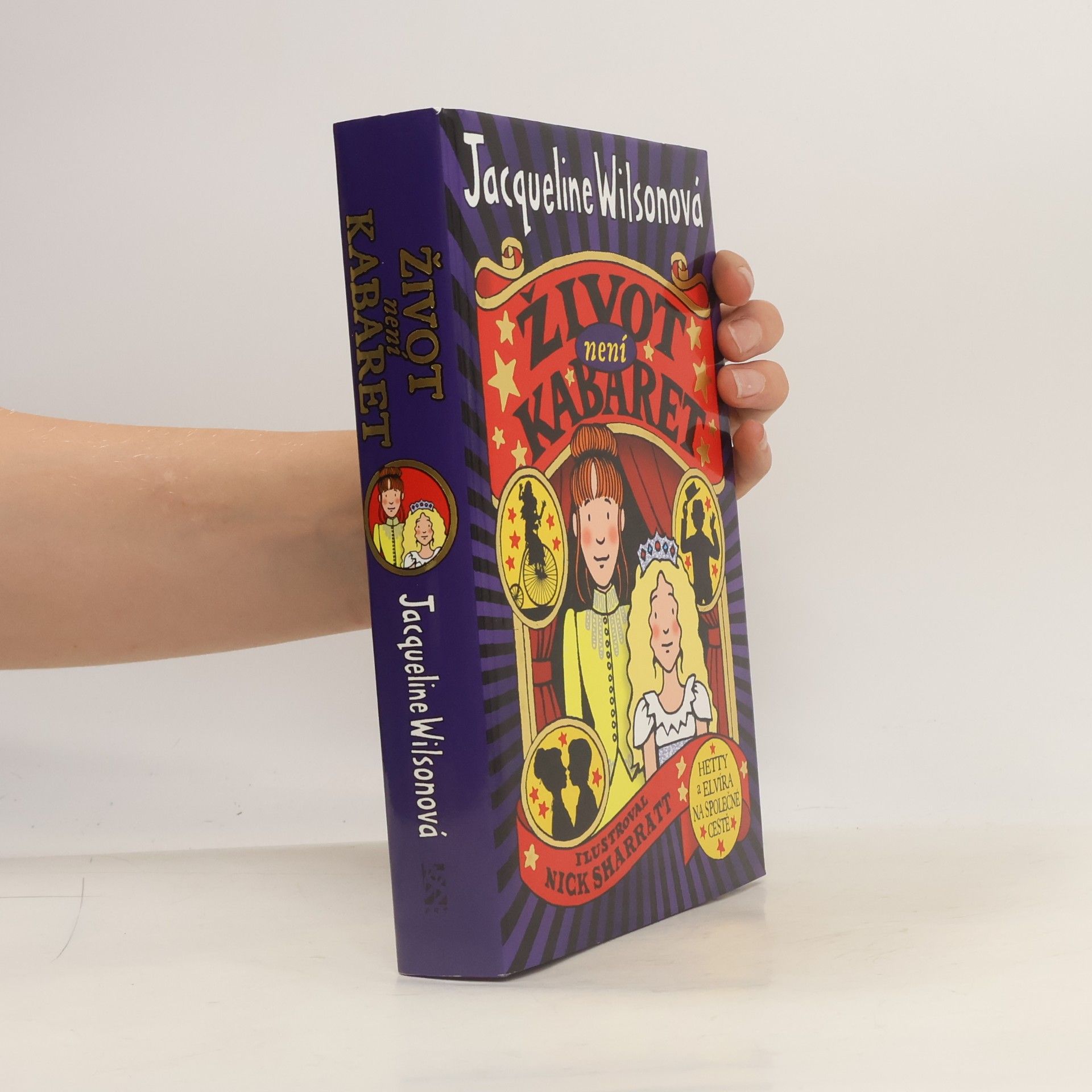 Jacqueline Wilson Život není kabaret