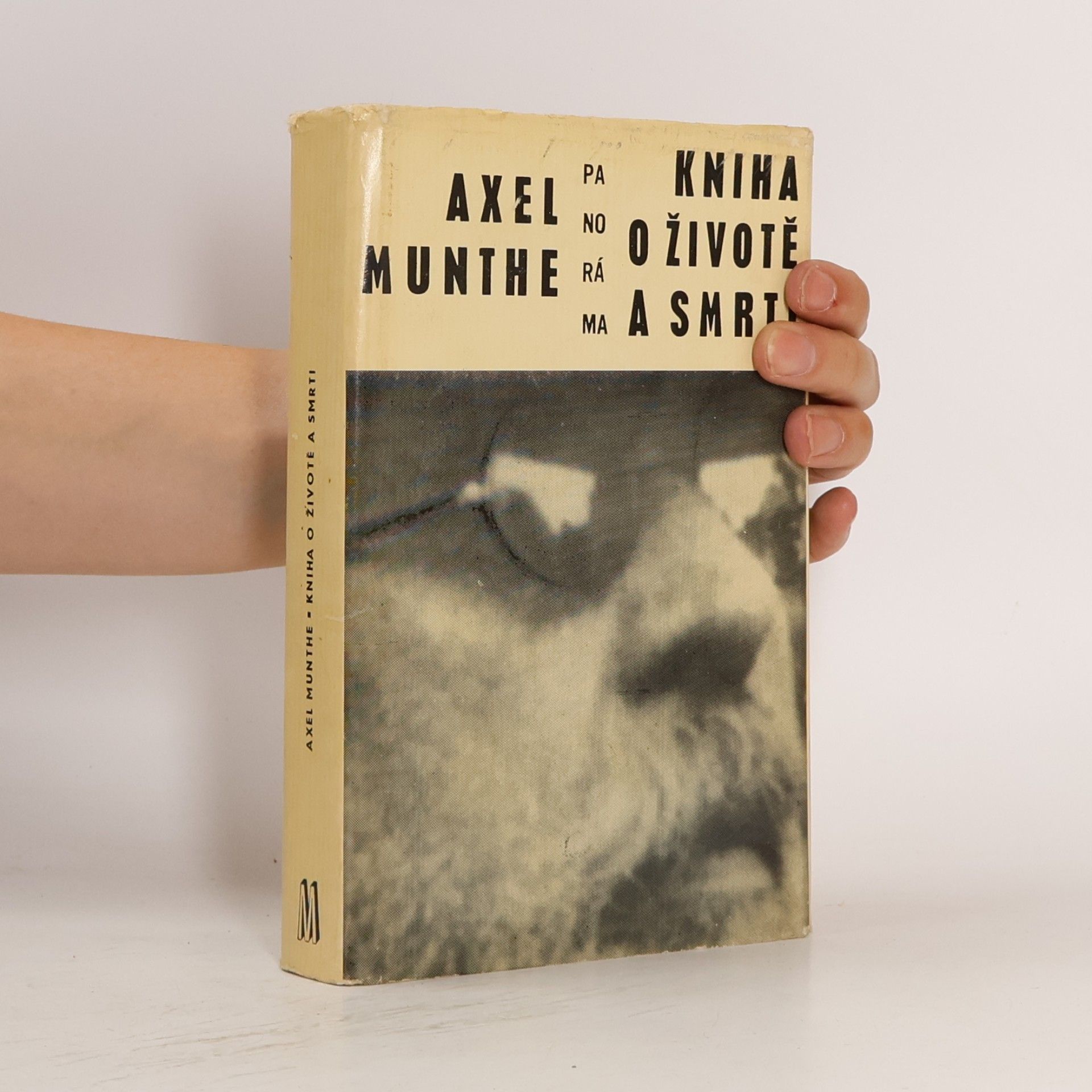 Axel Munthe Kniha o životě a smrti