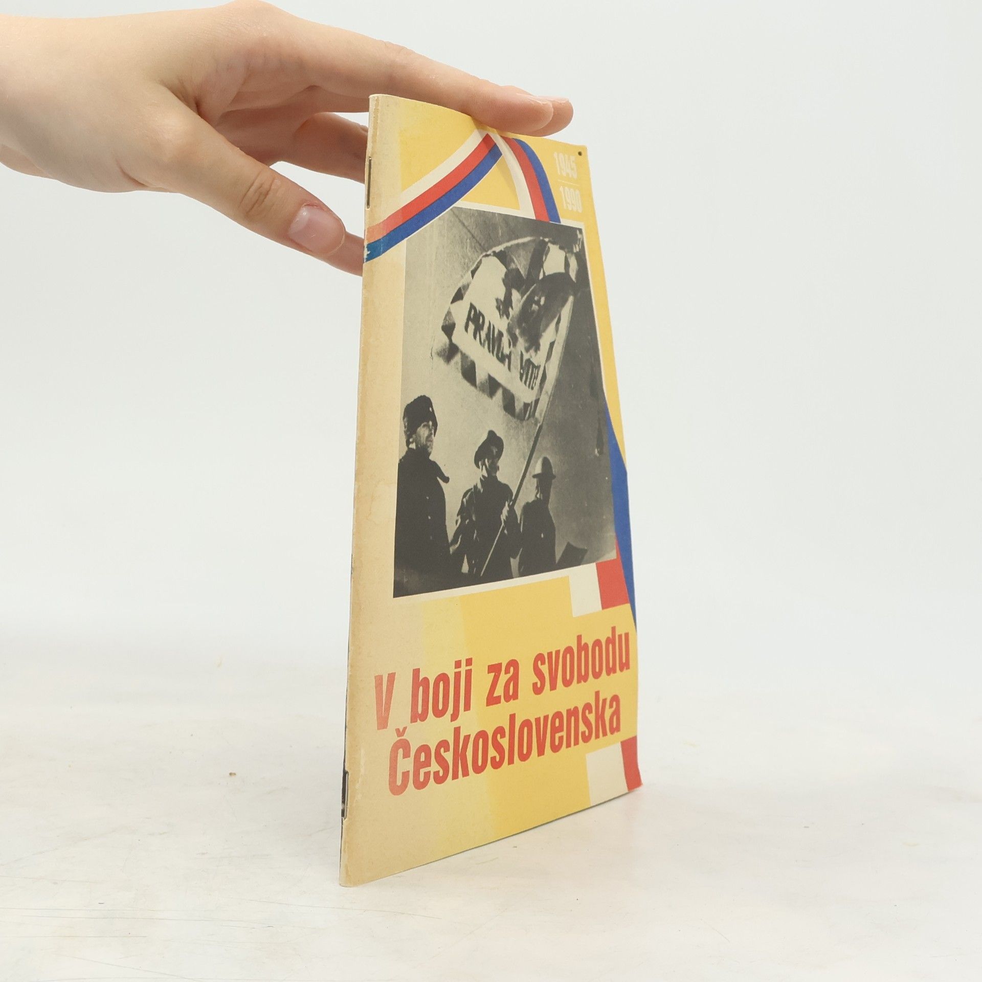 Various authors V boji za svobodu Československa 1945-1990