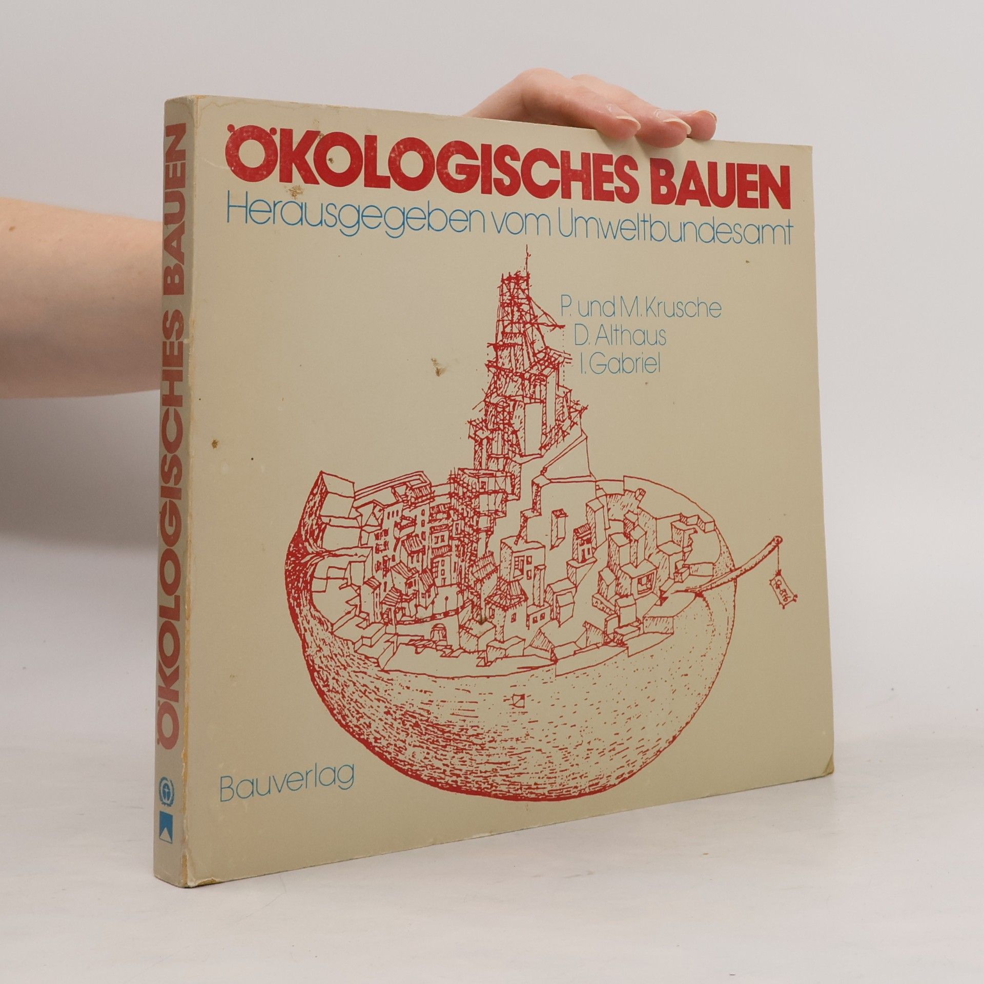 Per Krusche Ökologisches Bauen