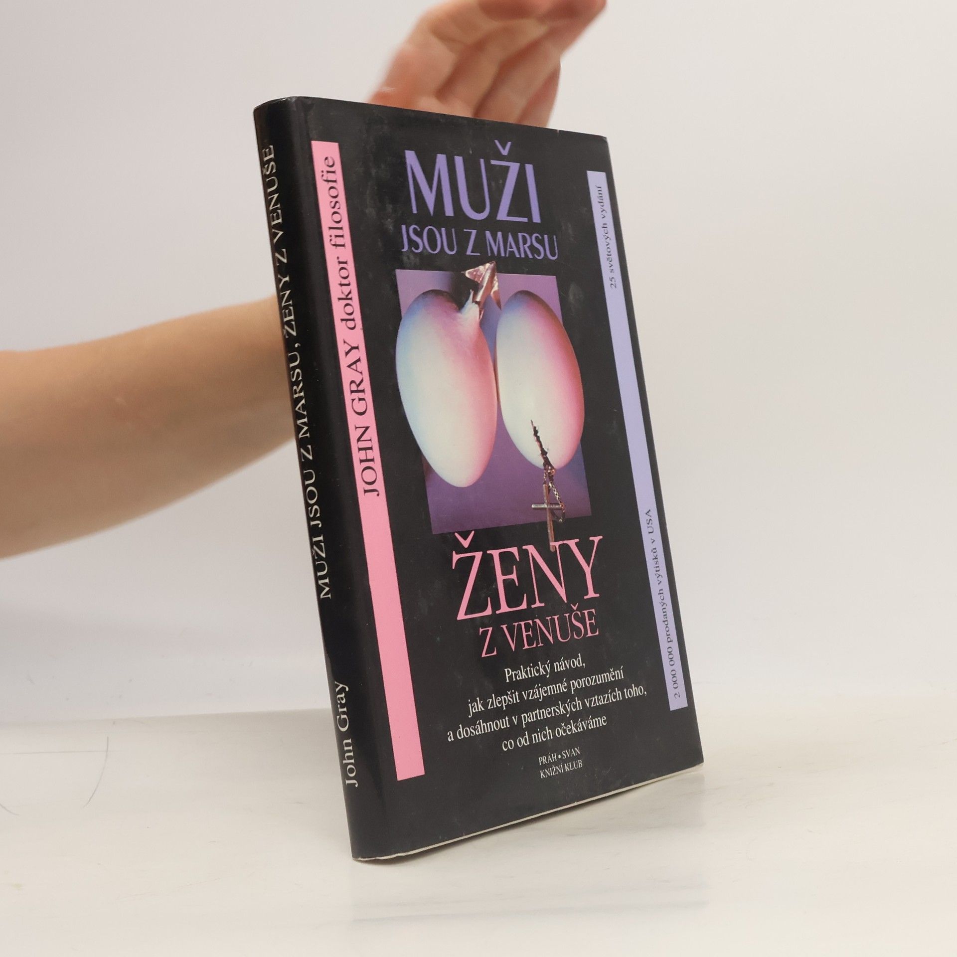 John Gray Muži jsou z Marsu, ženy z Venuše