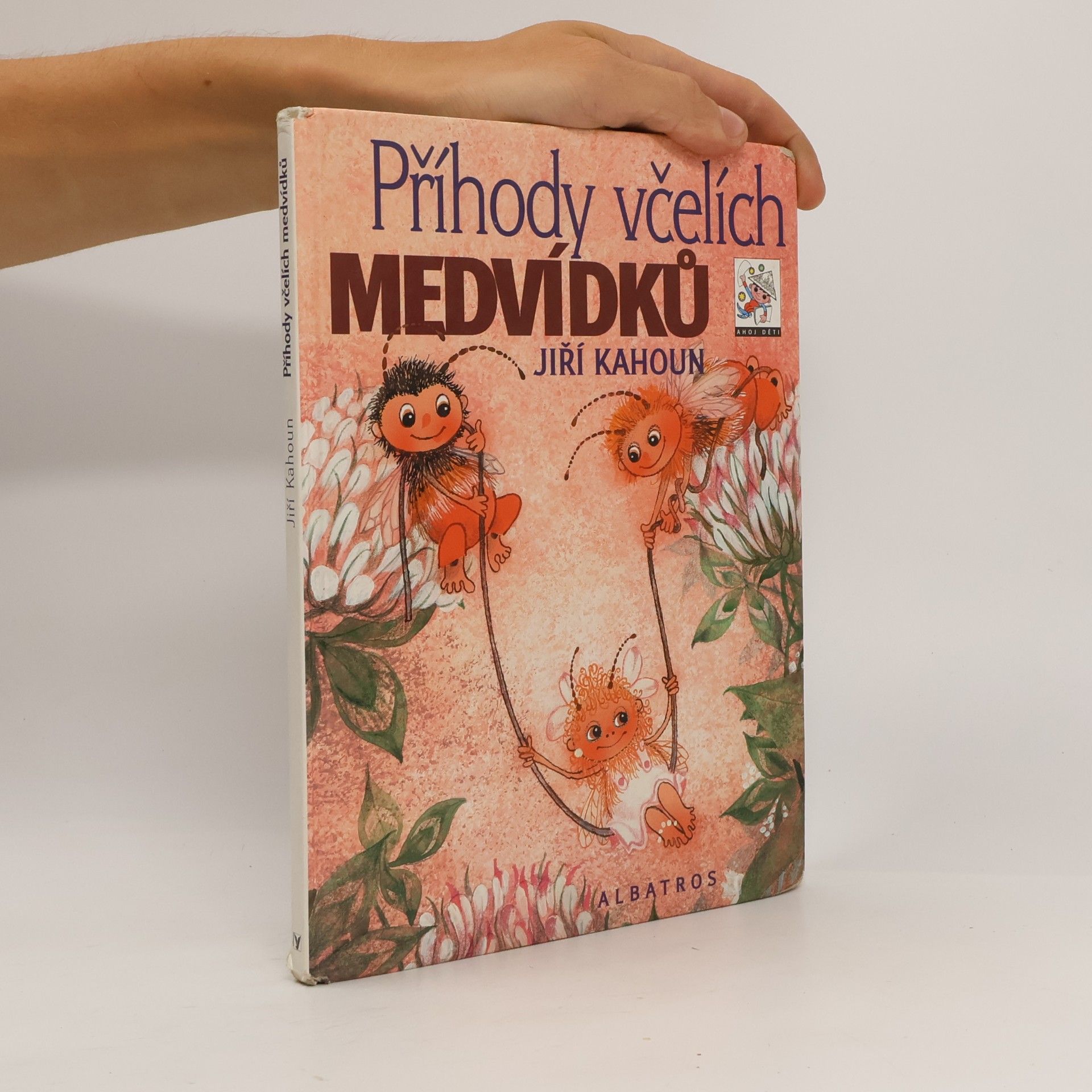 Jiří Kahoun Příhody včelích medvídků