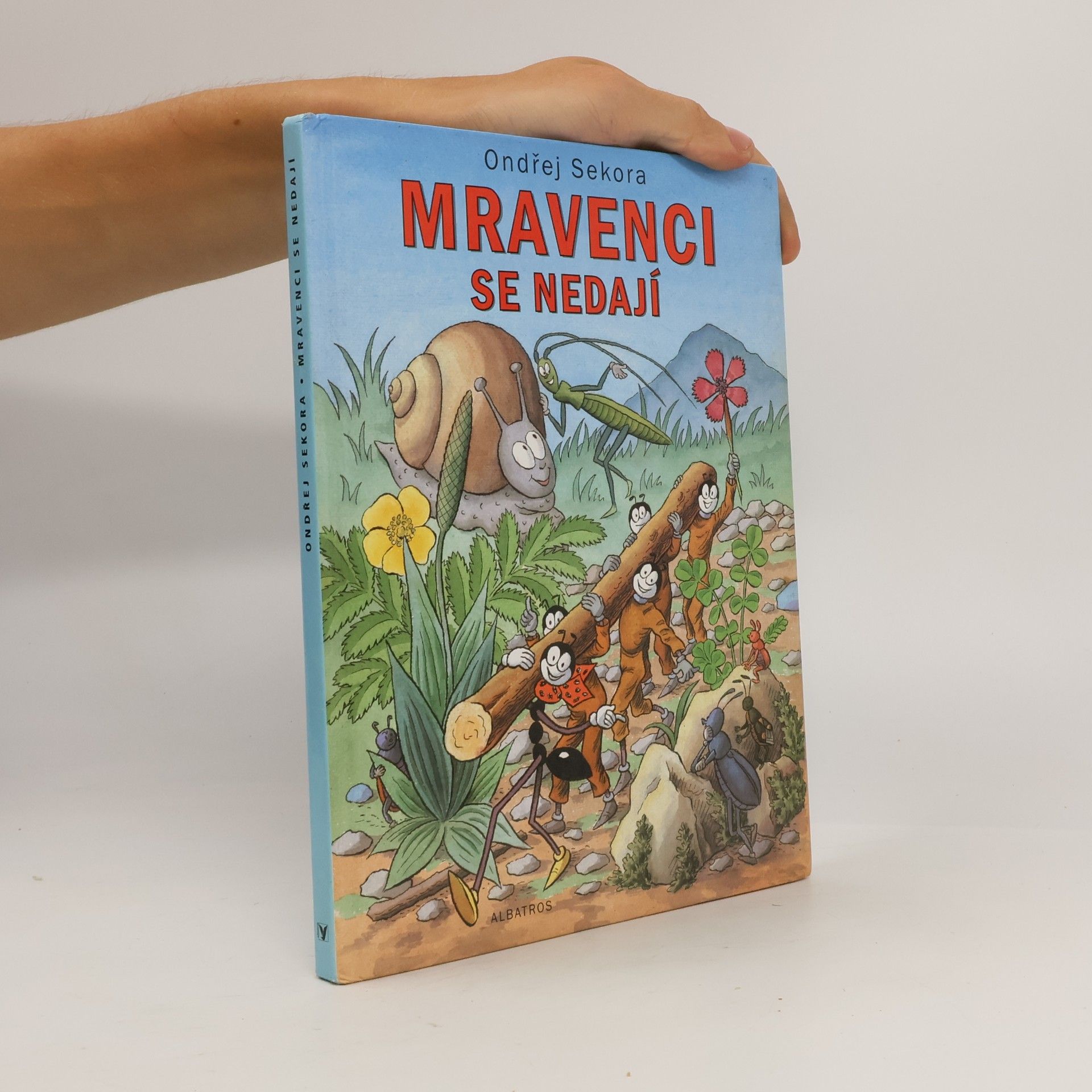 Ondřej Sekora Mravenci se nedají