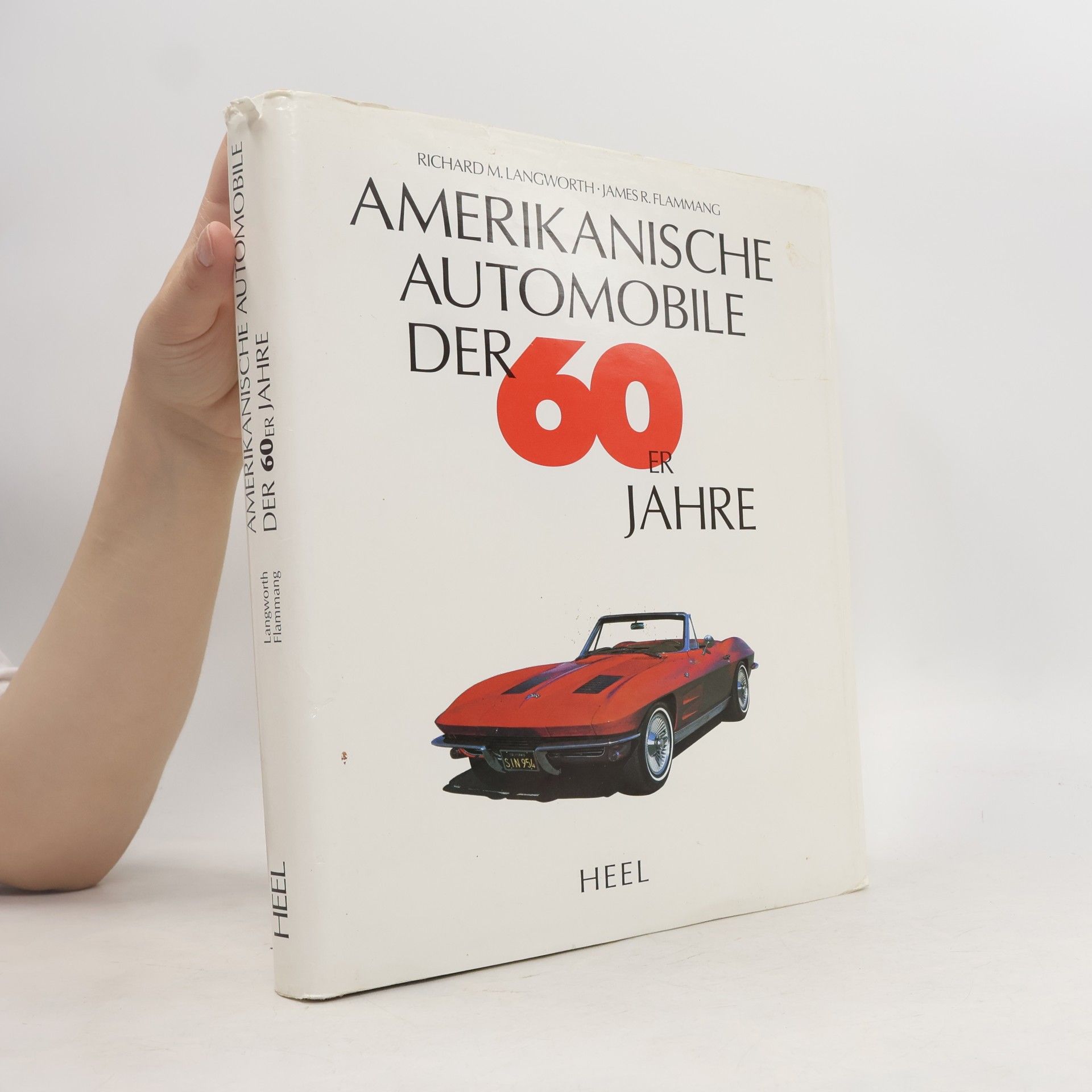 Luis Fernandes Amerikanische Automobile der 60er Jahre