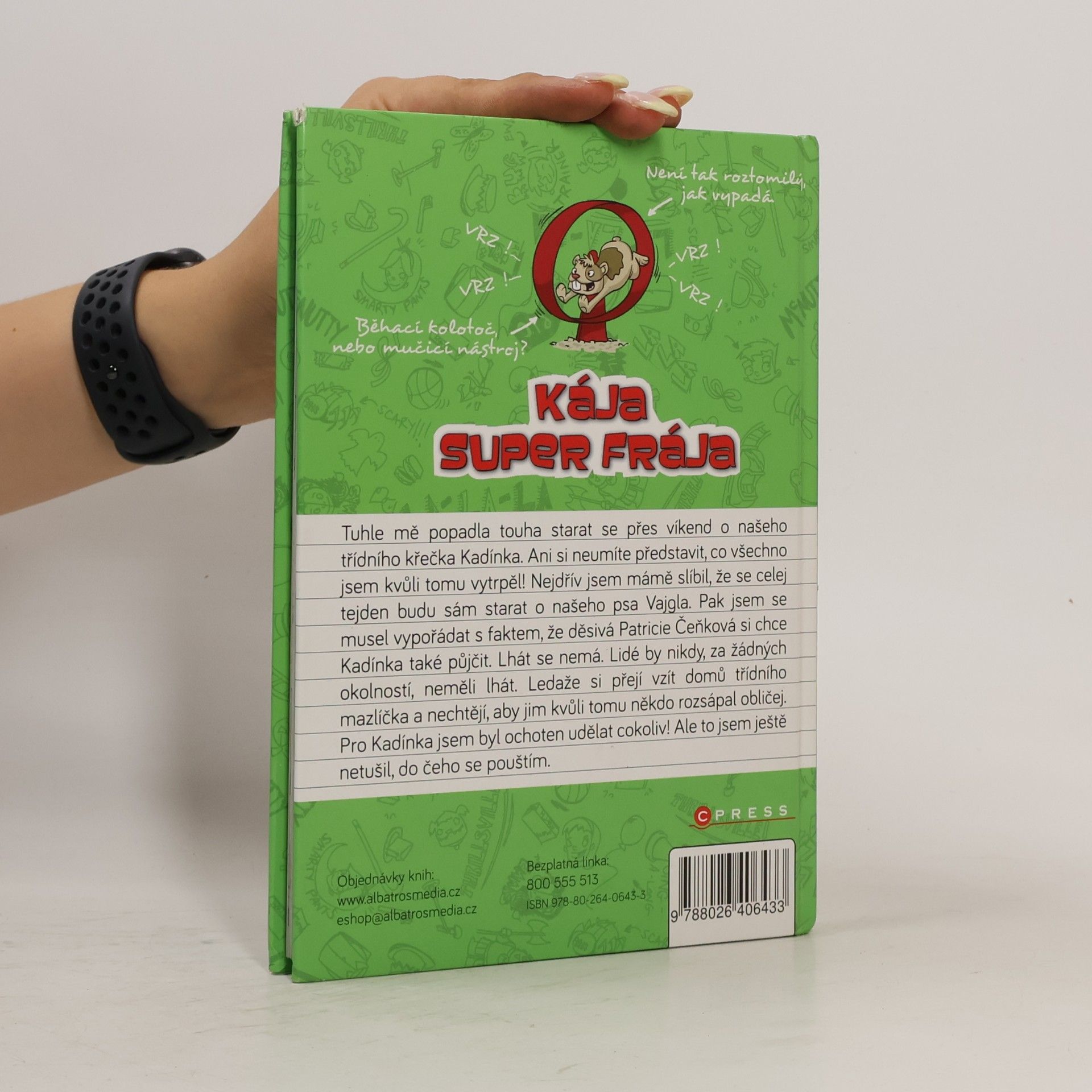 D. L. Debra L. Green Kája, super frája. Čtyřnozí kamarádi
