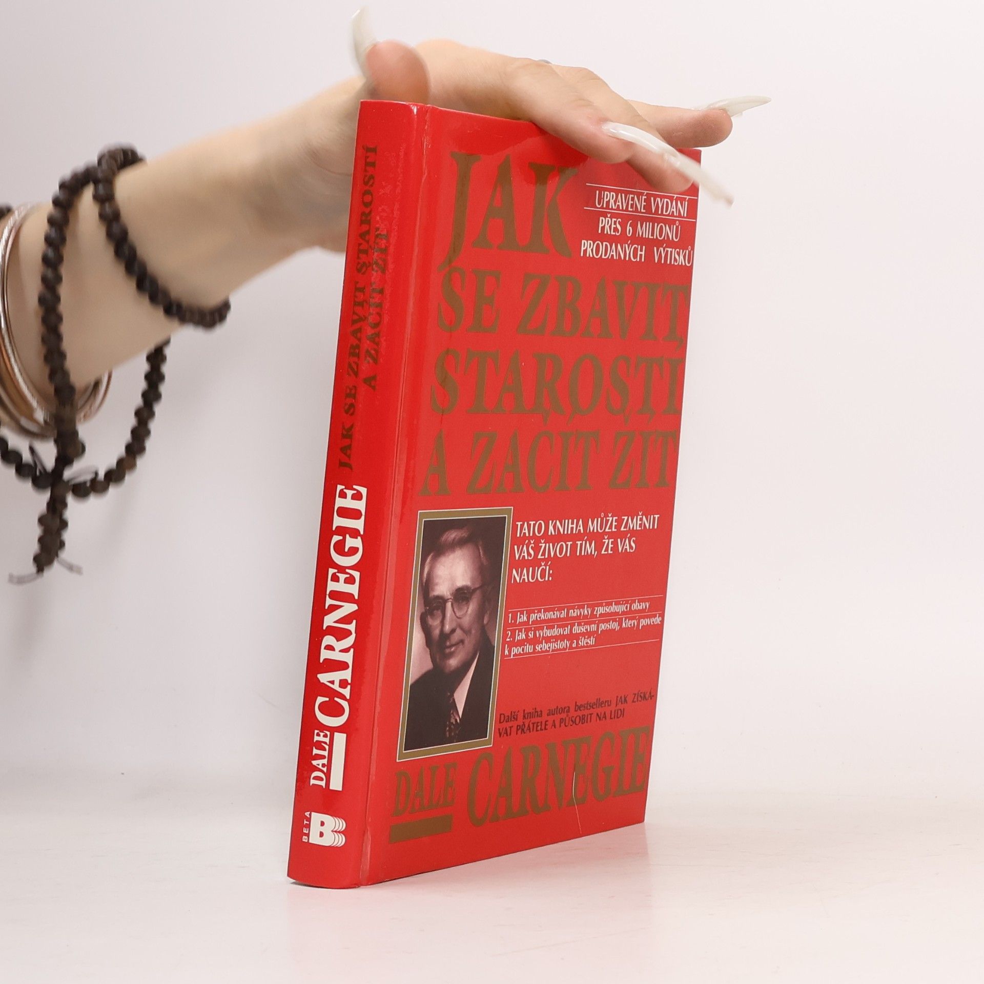 Dale Carnegie Jak se zbavit starostí a začít žít