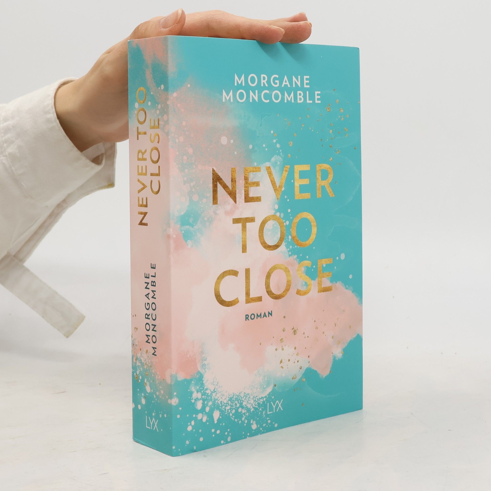 Morgane Moncomble Never Too Close