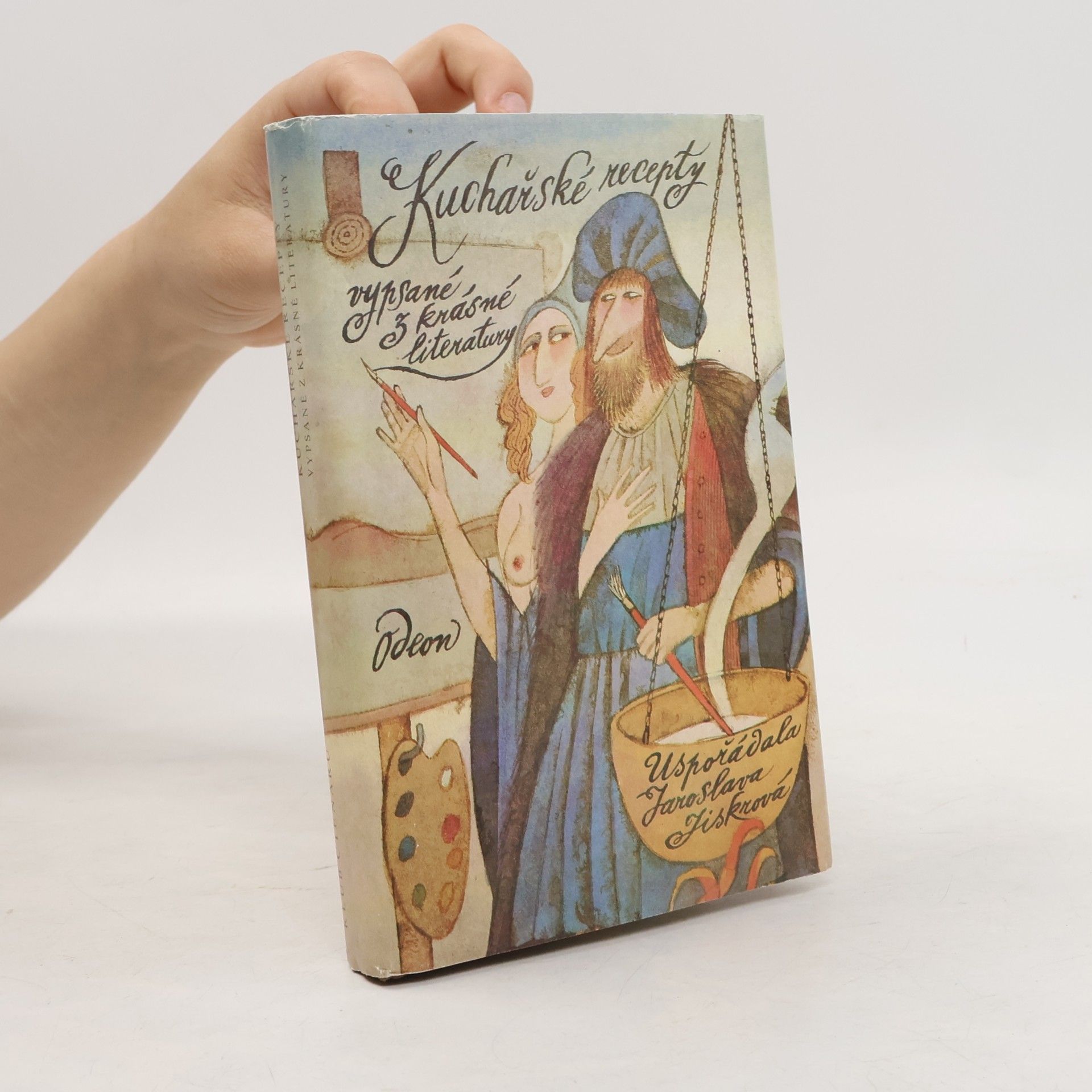Jaroslava Jiskrová Kuchařské recepty vypsané z krásné literatury