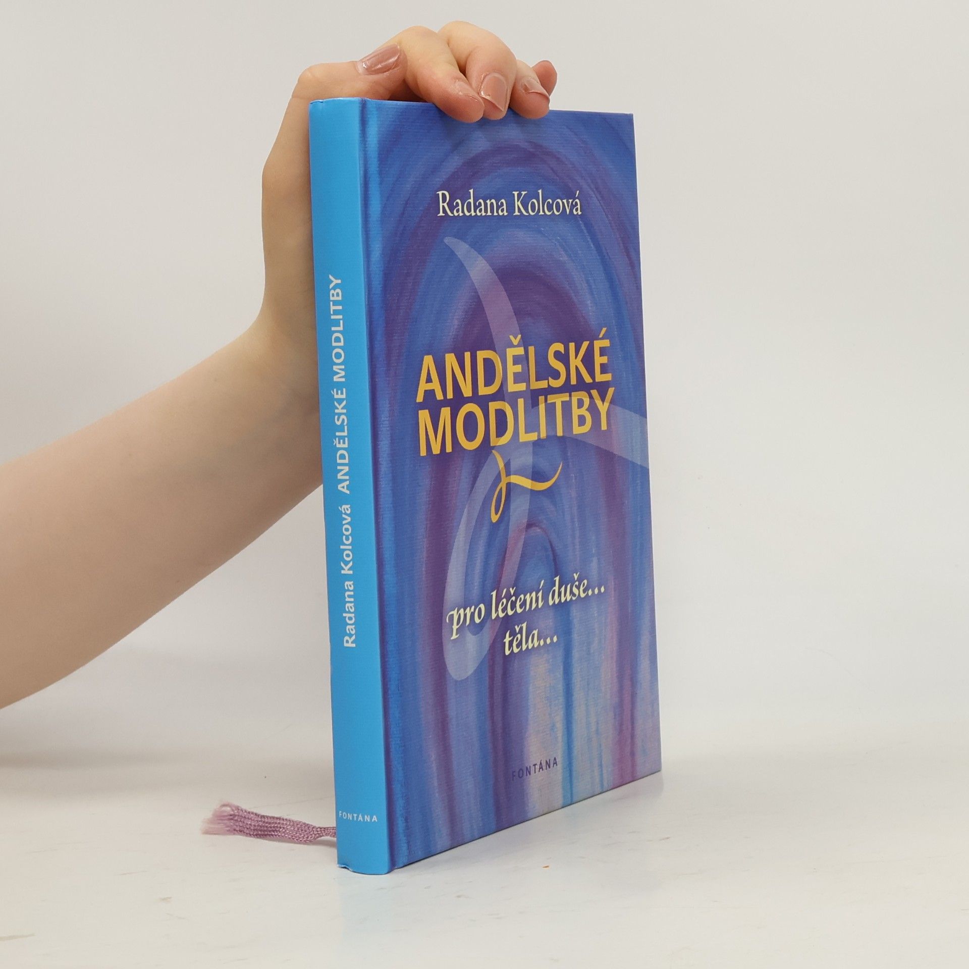 Radana Třešňáková Kolcová Andělské modlitby