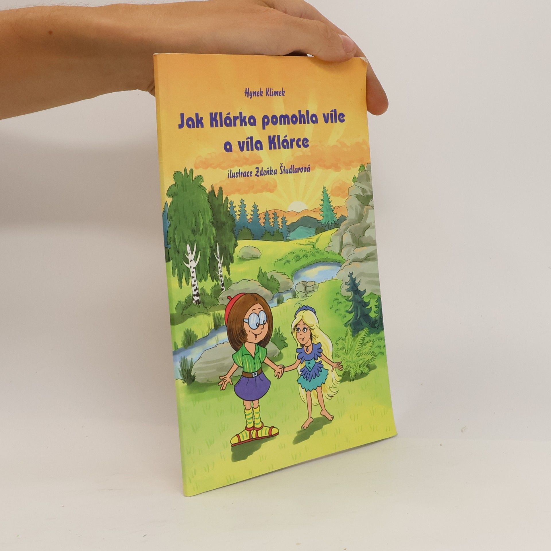 Hynek Klimek Jak Klárka pomohla víle a víla Klárce