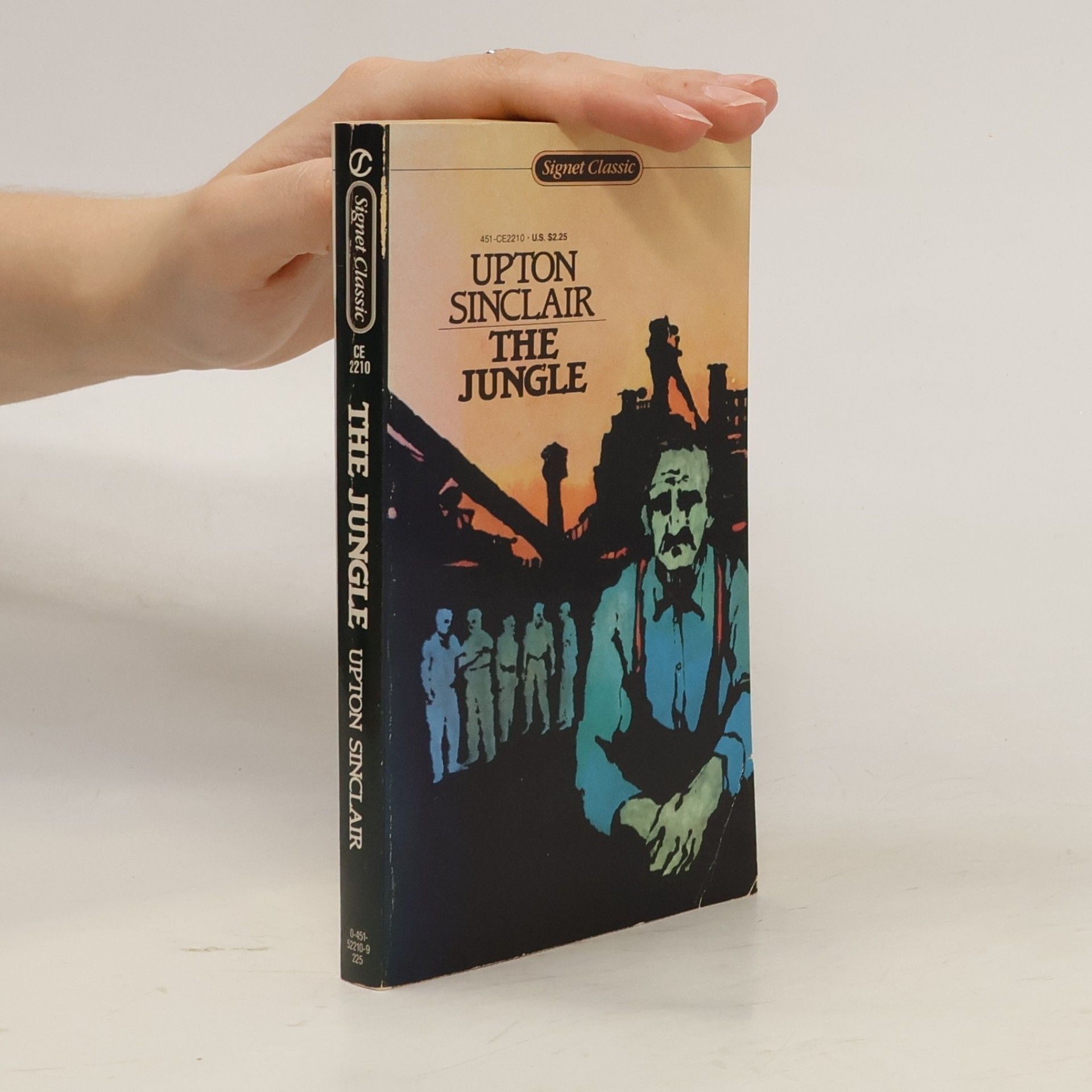 Upton Sinclair Signet Classic: The Jungle