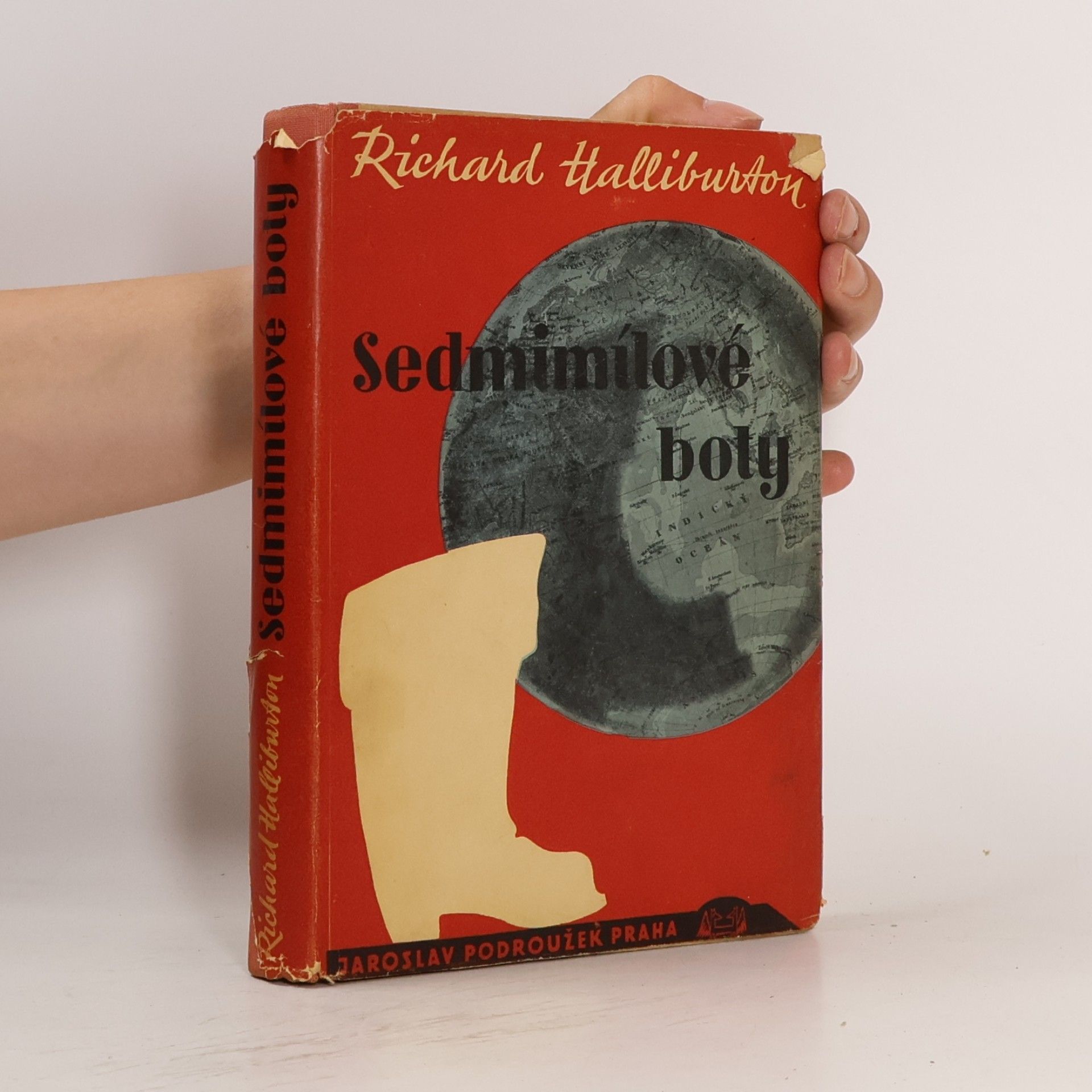 Richard Halliburton Sedmimílové boty