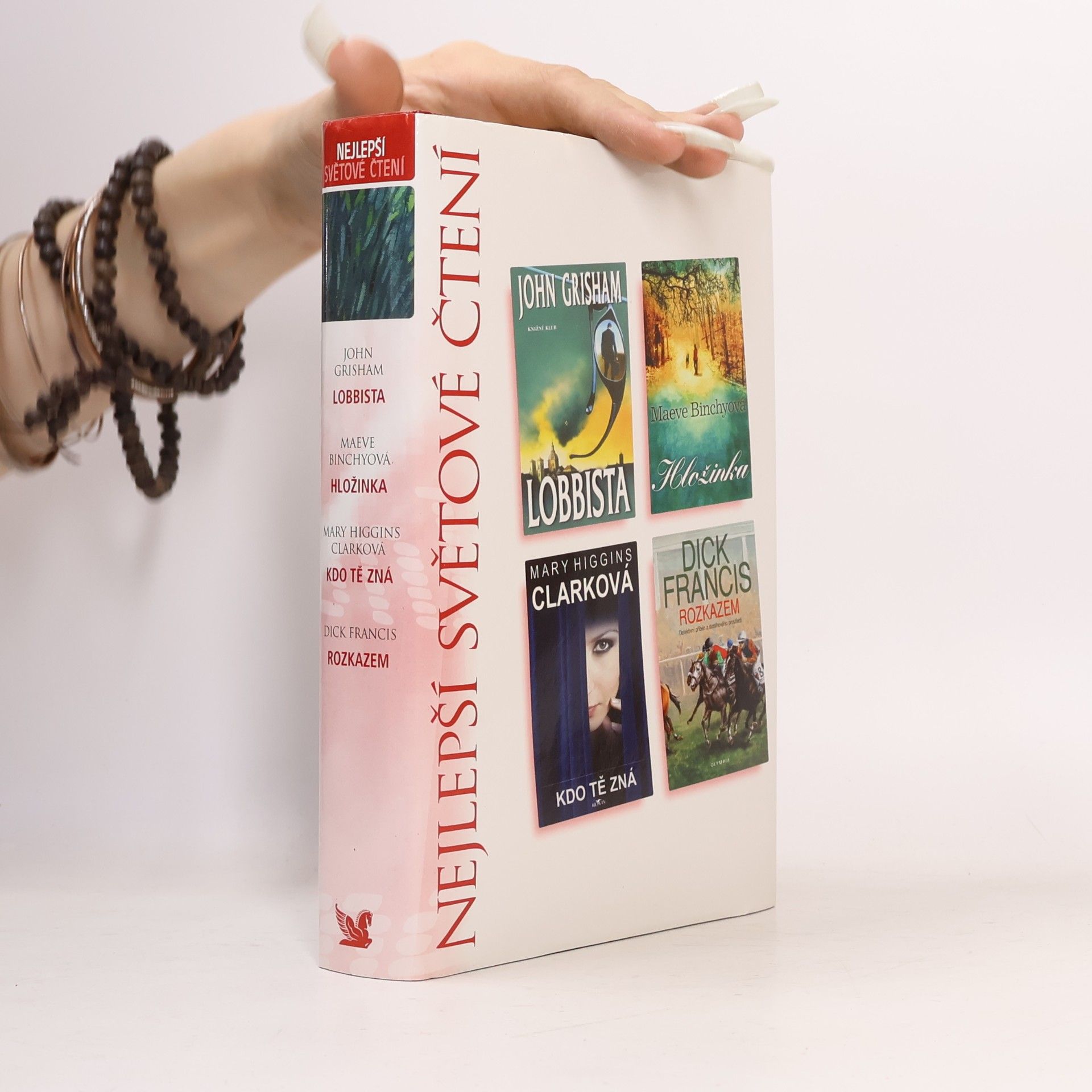 Maeve Binchy Lobbista. Hložinka. Kdo tě zná. Rozkazem.