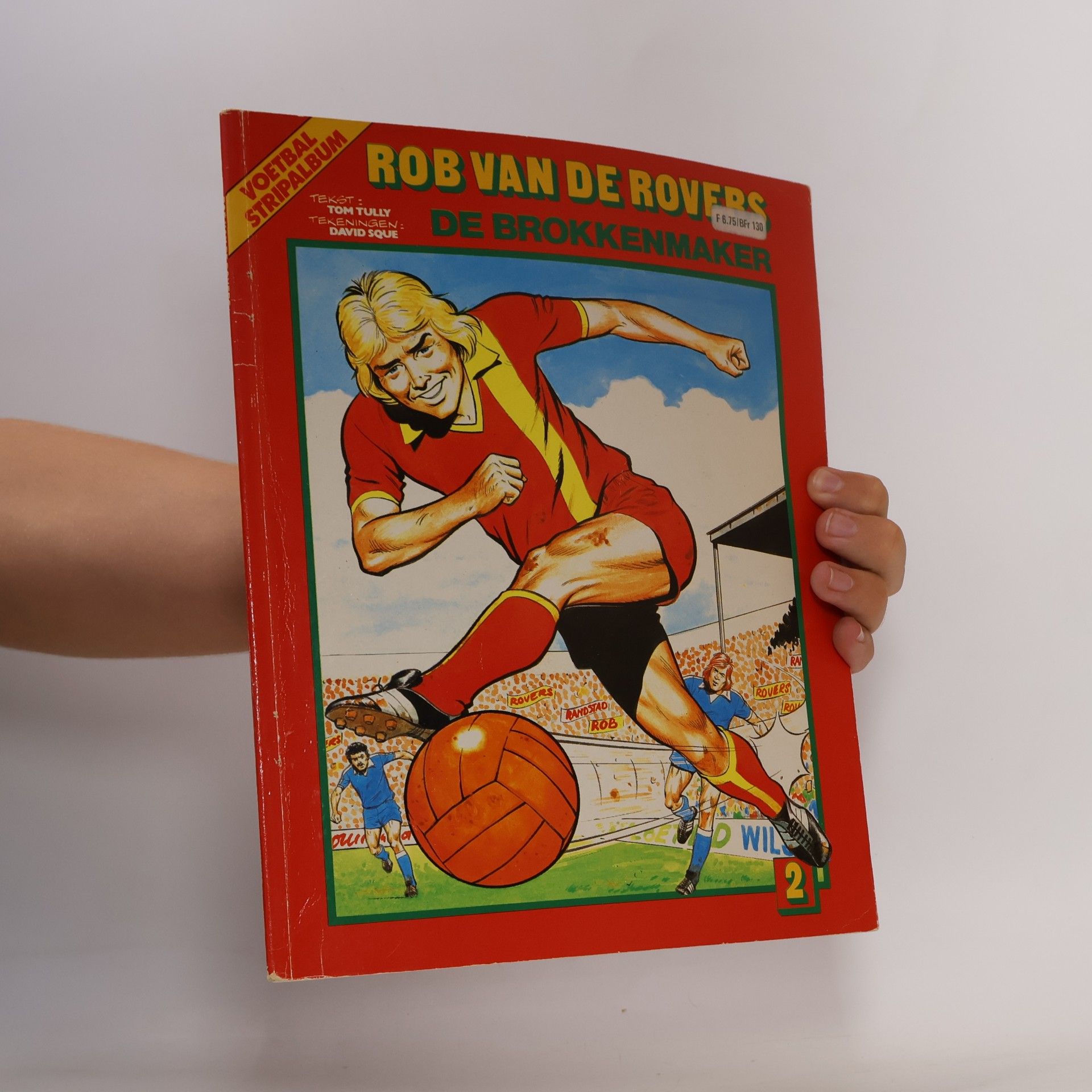 Tom Tully Rob van de Rovers 2 – De Brokkenmaker