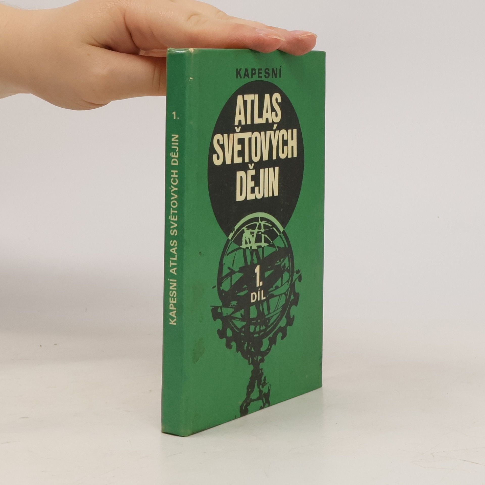 Autorenkollektiv Kapesní atlas světových dějin 1. díl