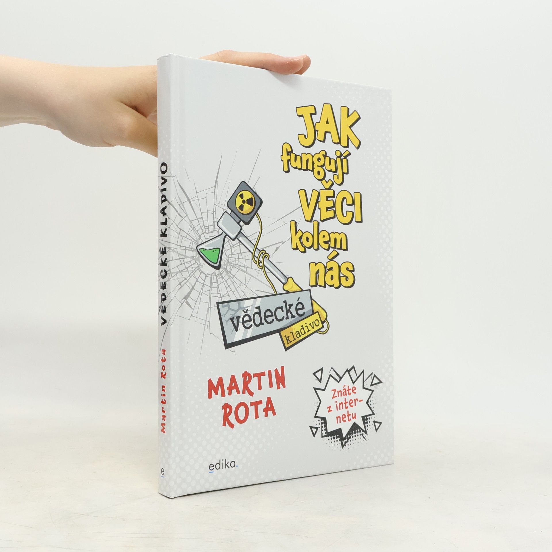Martin Rota Jak fungují věci kolem nás