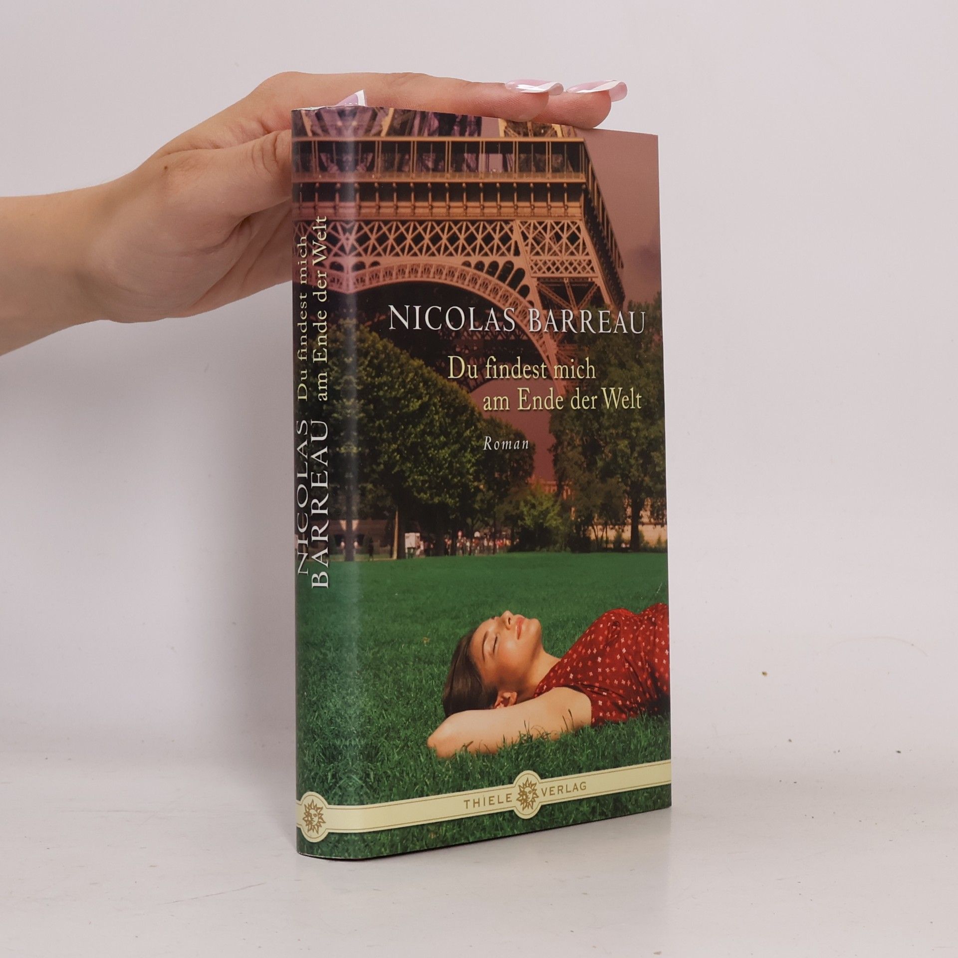 Nicolas Barreau Du findest mich am Ende der Welt