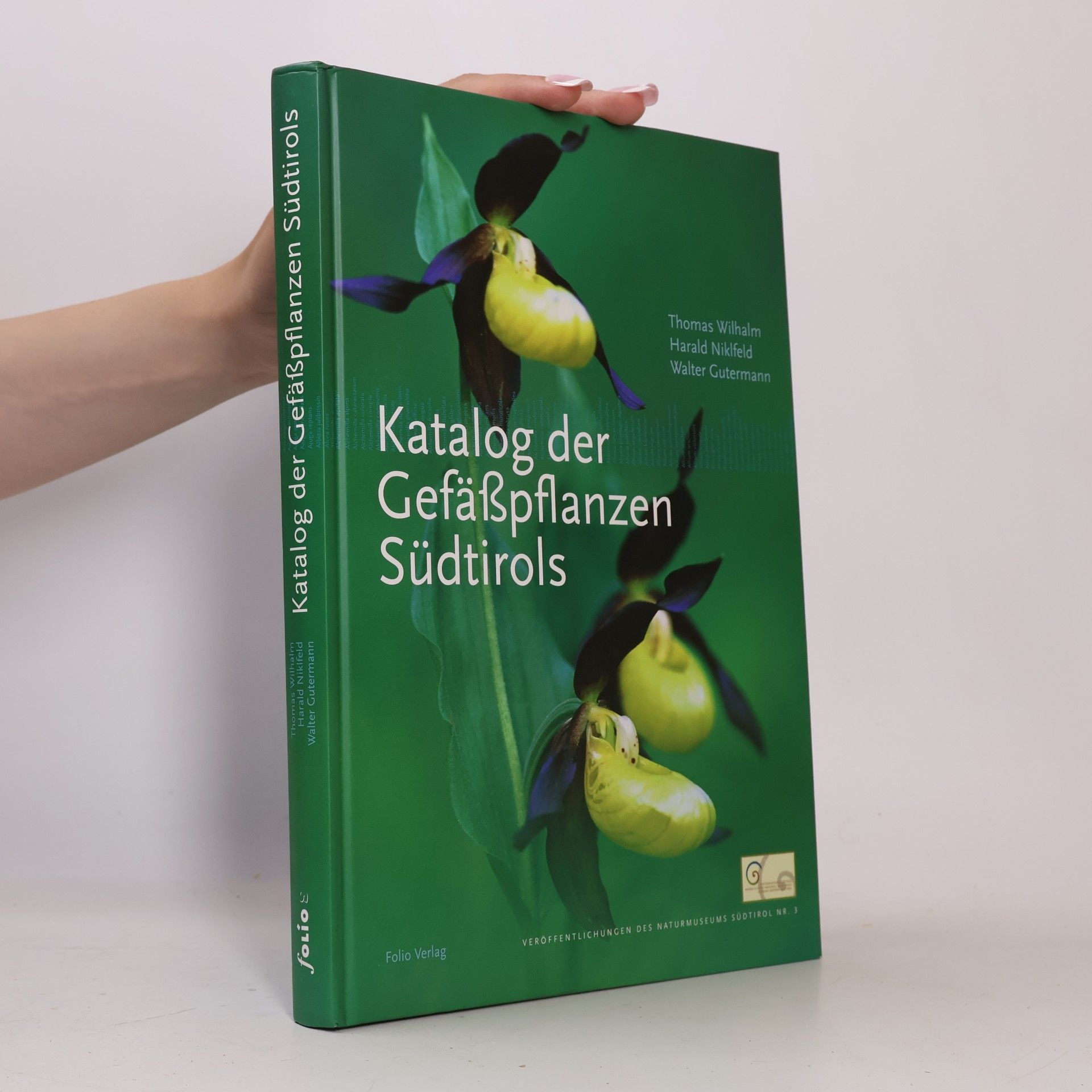 Walter Gutermann Veröffentlichungen des Naturmuseums Südtirol - 3: Katalog der Gefäßpflanzen Südtirols