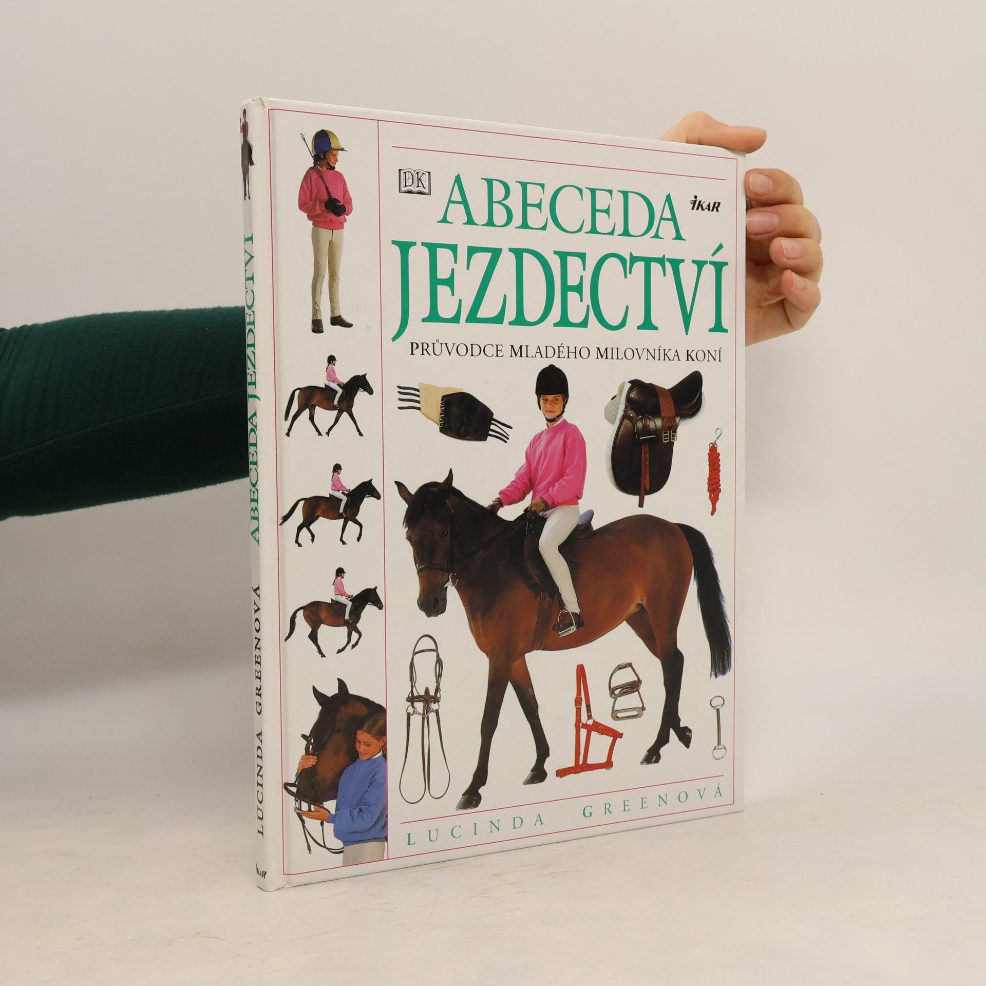 Lucinda Green Abeceda jezdectví