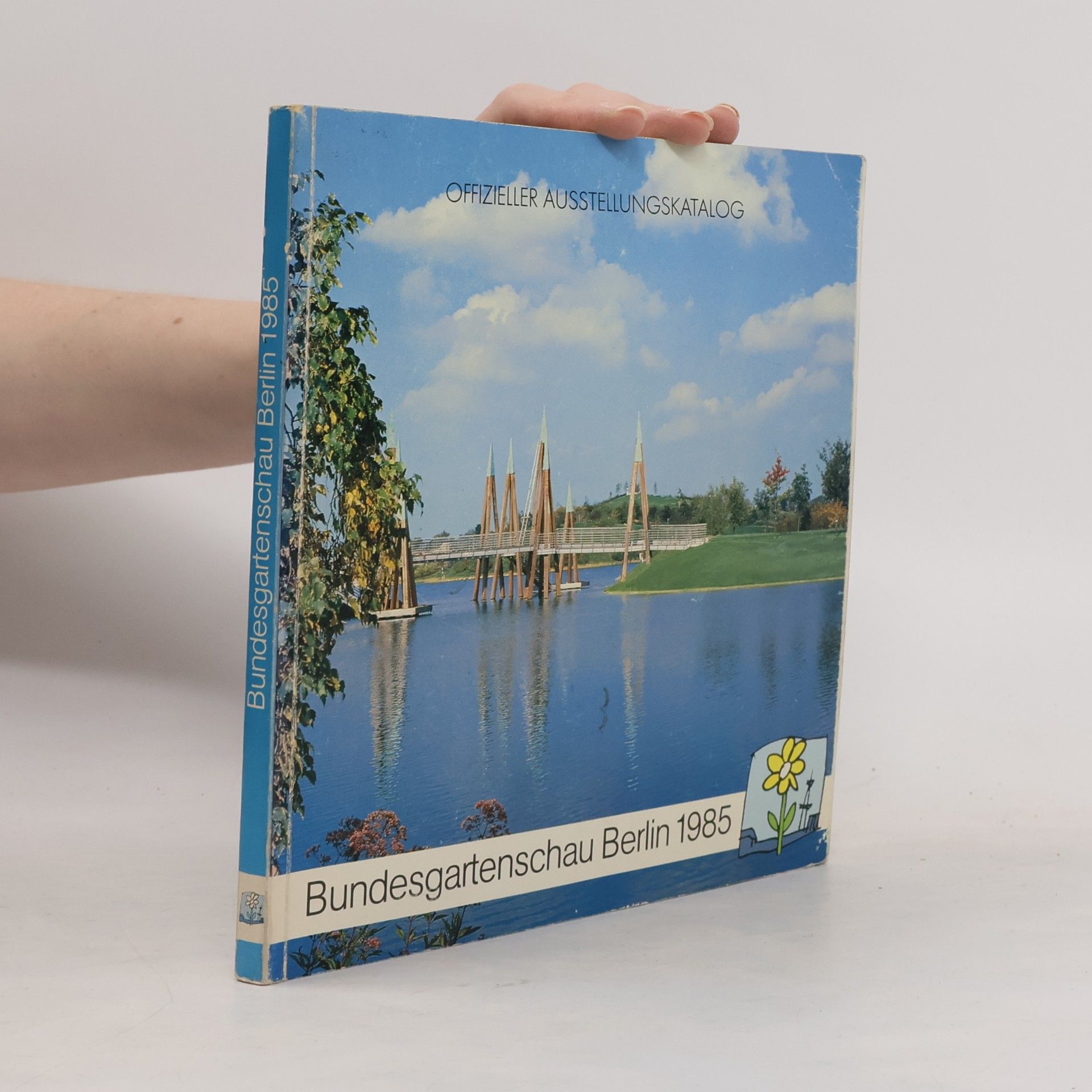 Autorenkollektiv Bundesgartenschau Berlin 1985