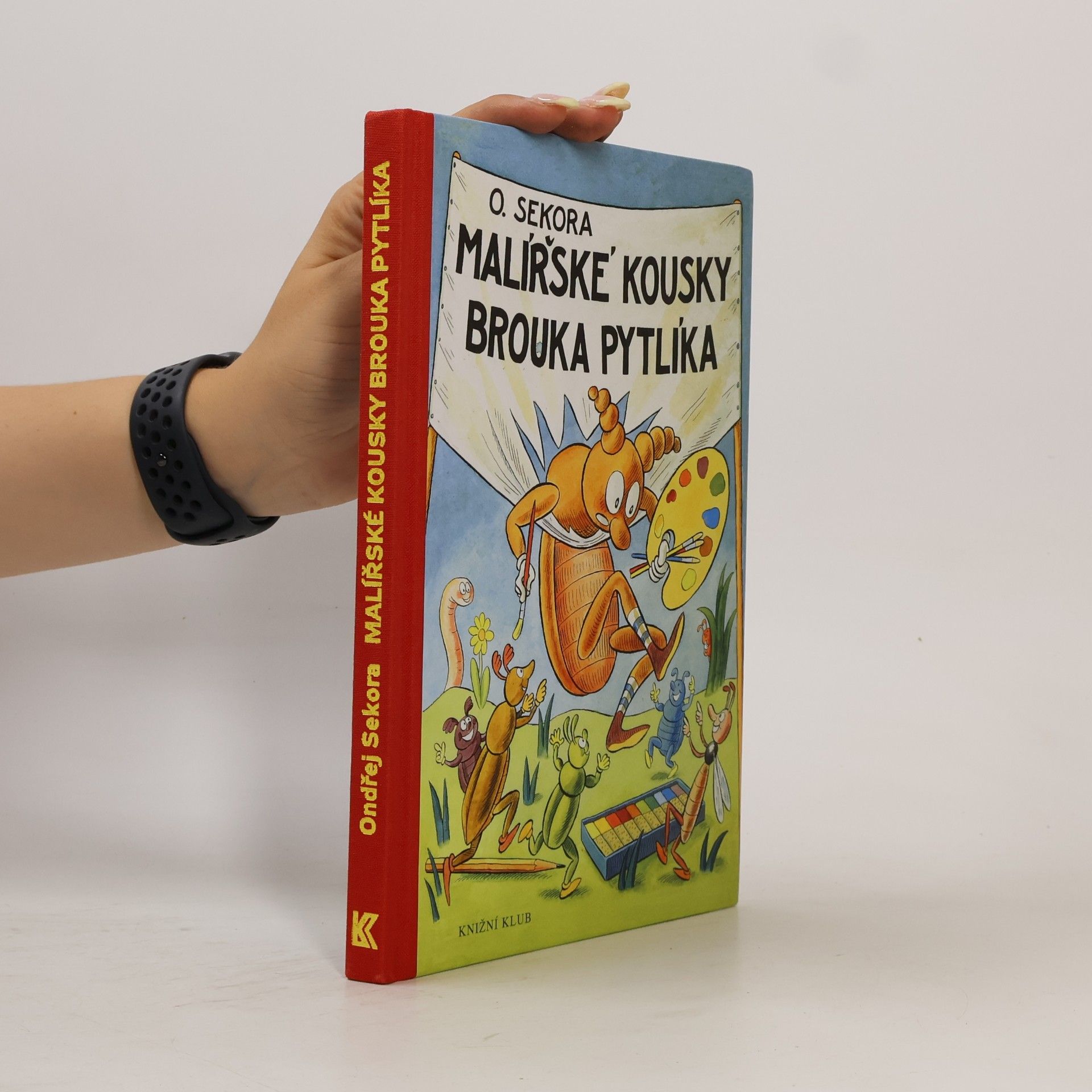 Ondřej J. Sekora Malířské kousky brouka Pytlíka