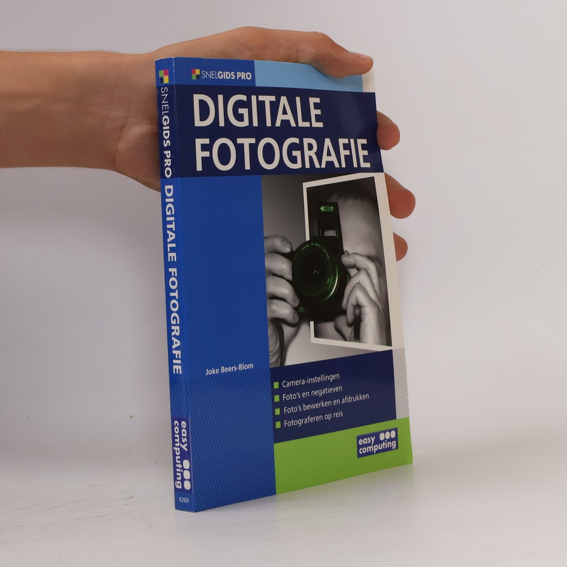 Joke Beers-Blom Digitale fotografie: Snelgids pro