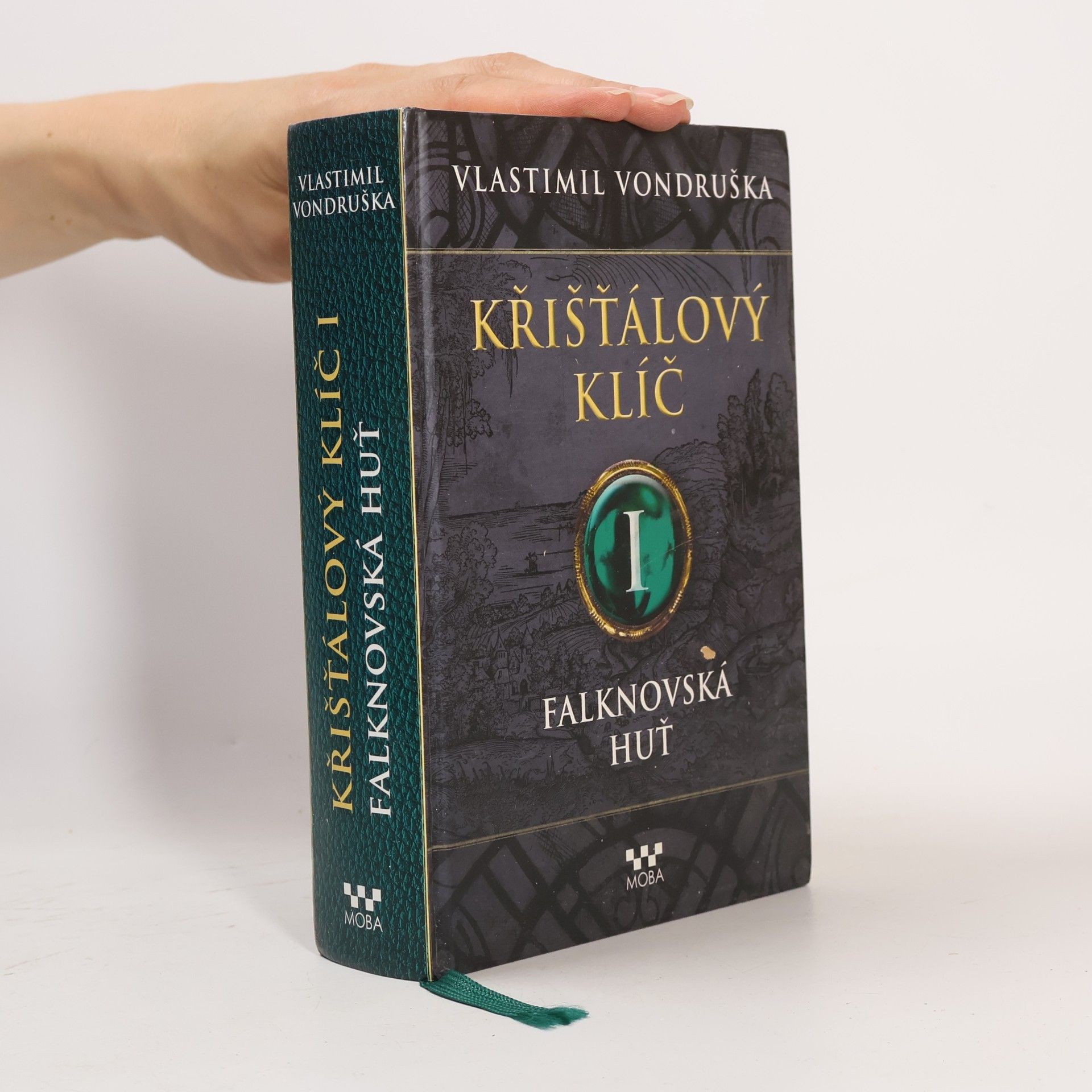 Vlastimil Vondruška Falknovská huť. Křišťálový klíč. 1. díl