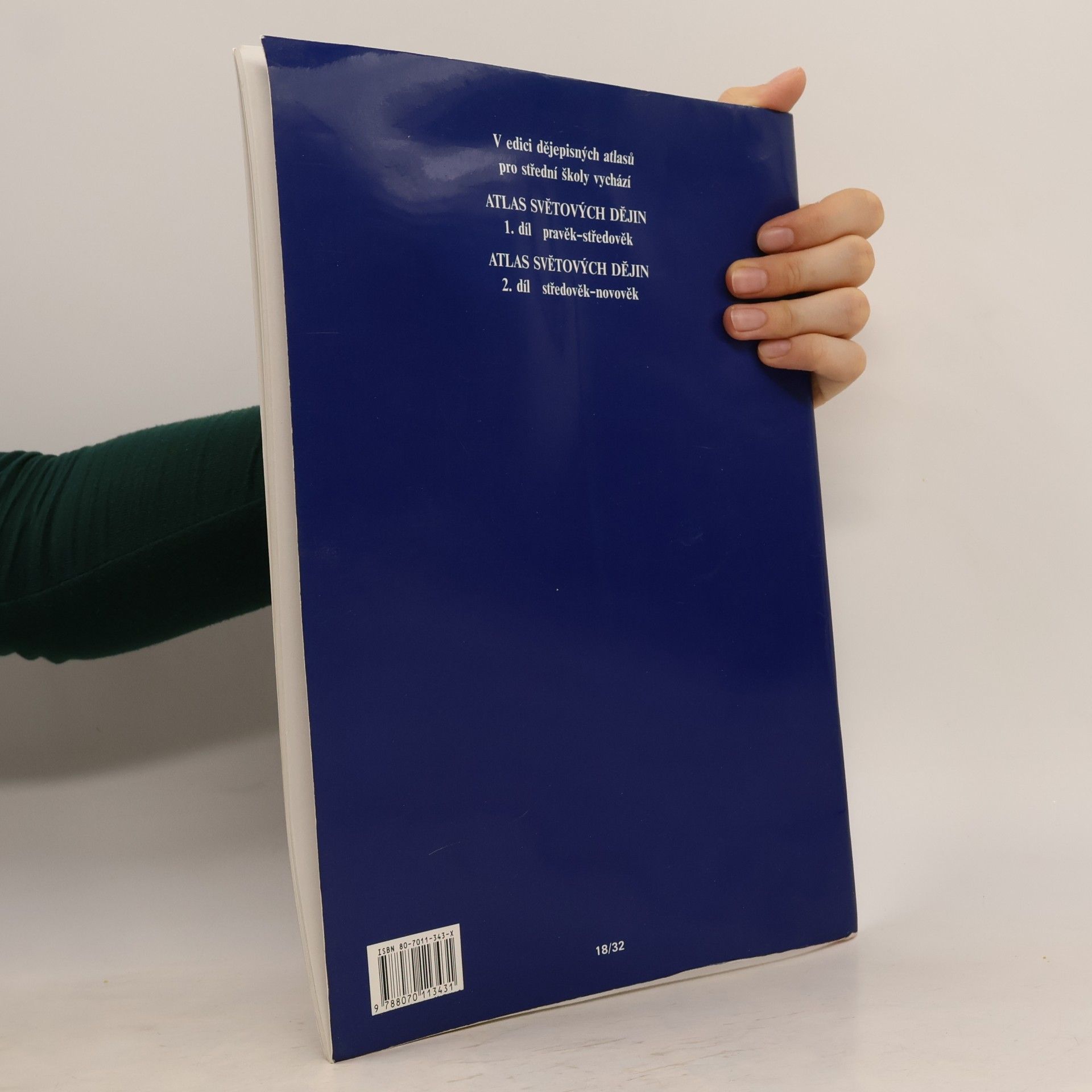 Autorenkollektiv Atlas světových dějin. 1. díl, Pravěk - středověk