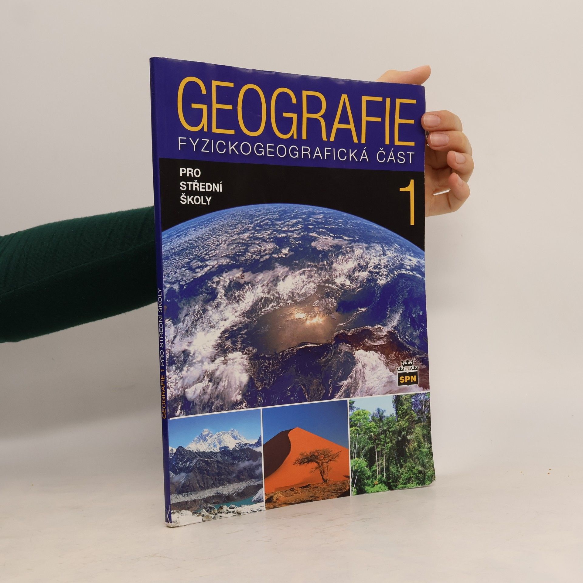 Jaromír Demek Geografie 1 pro střední školy. Fyzickogeografická část