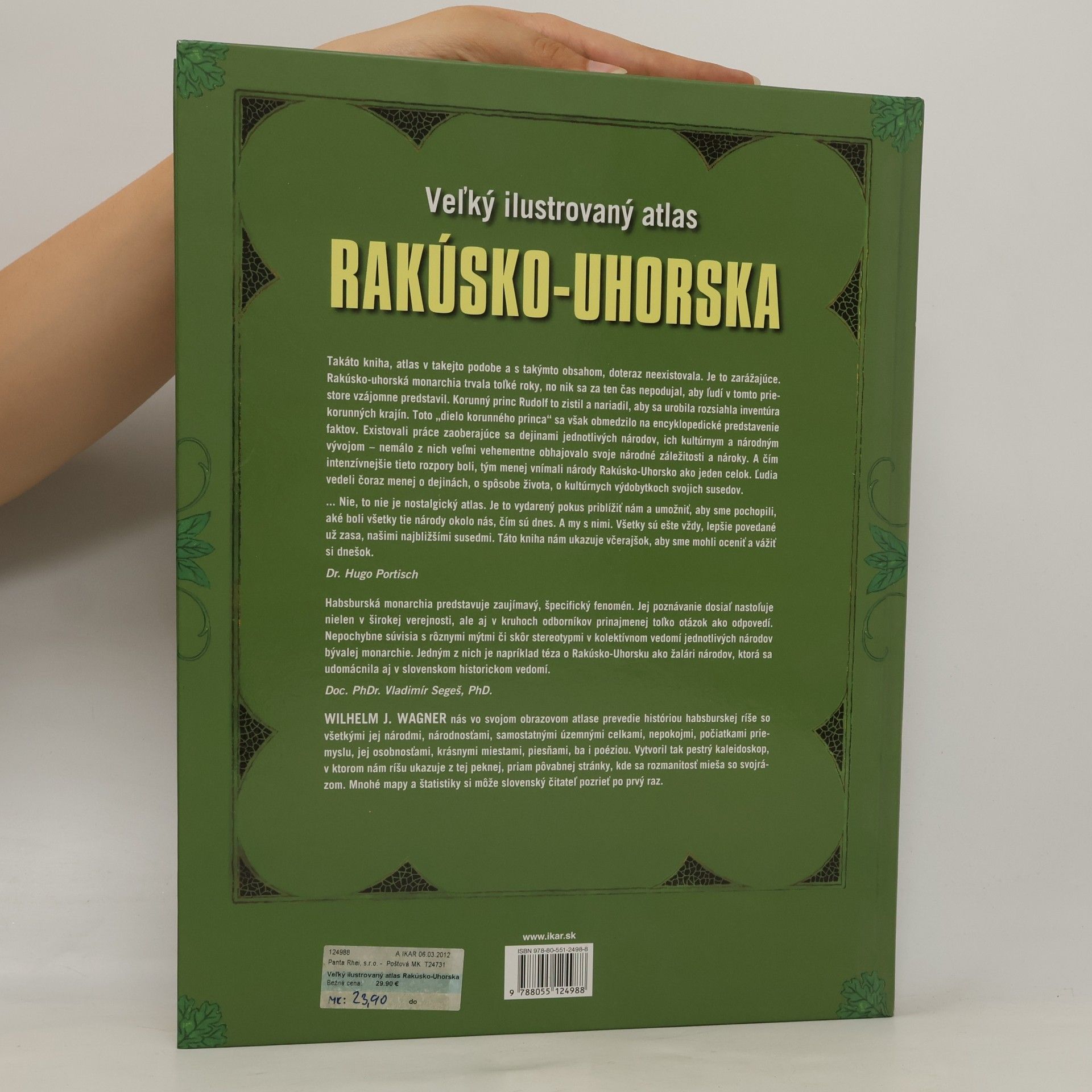 Wilhelm J. Wagner Veľký ilustrovaný atlas Rakúsko-Uhorska