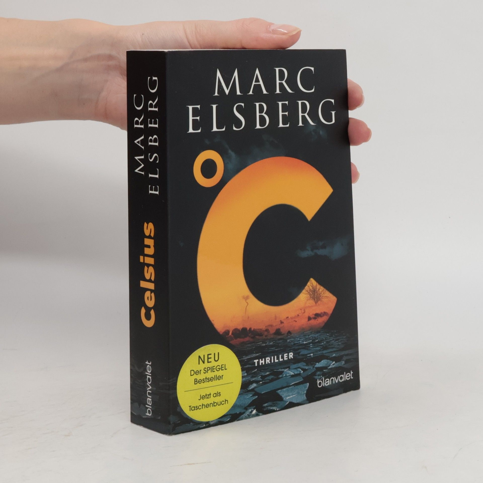 Marc Elsberg °C – Celsius