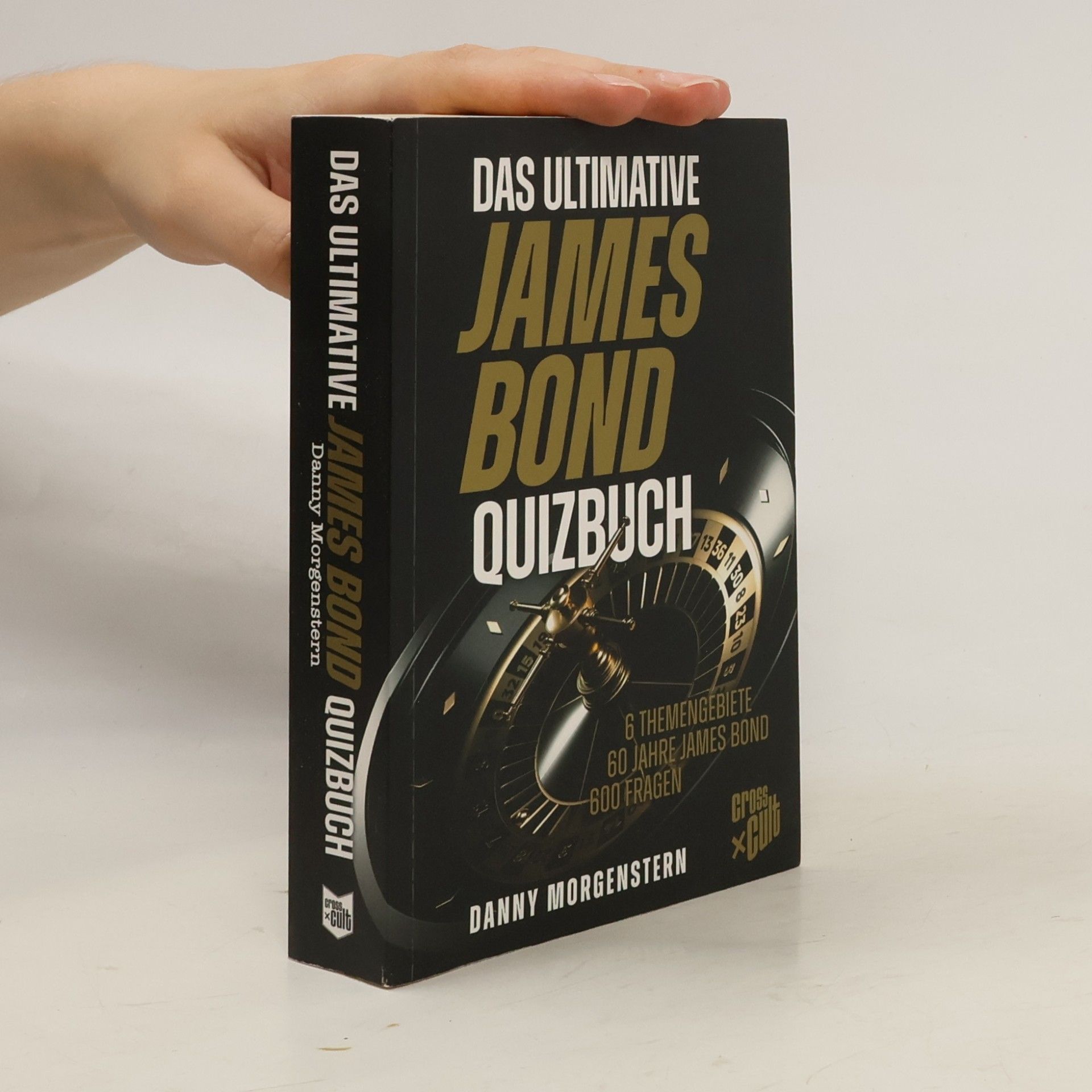 Danny Morgenstern Das ultimative James Bond Quiz
