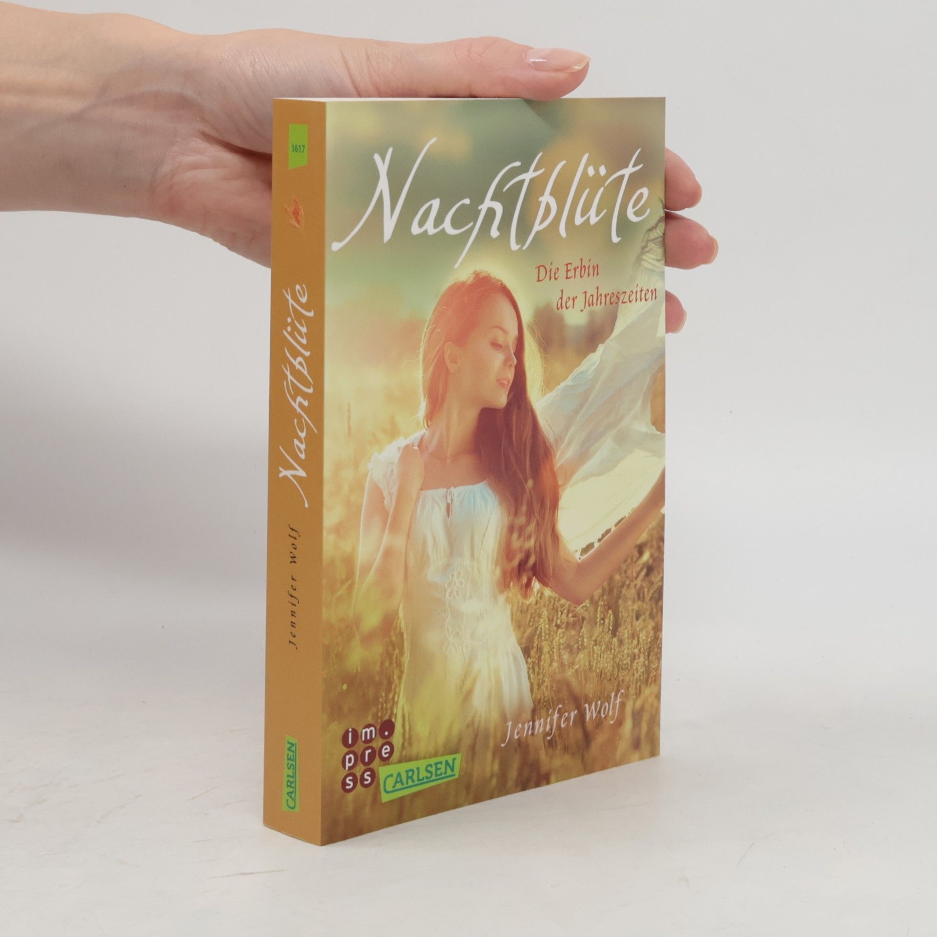 Jennifer Wolf Nachtblüte: die Erbin der Jahreszeiten