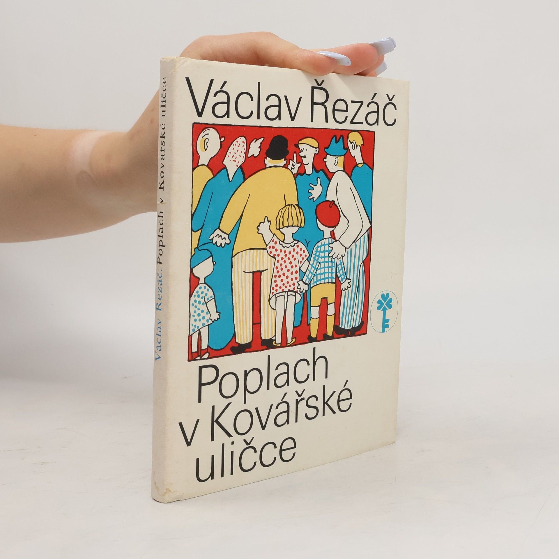 Václav Řezáč Poplach v Kovářské uličce