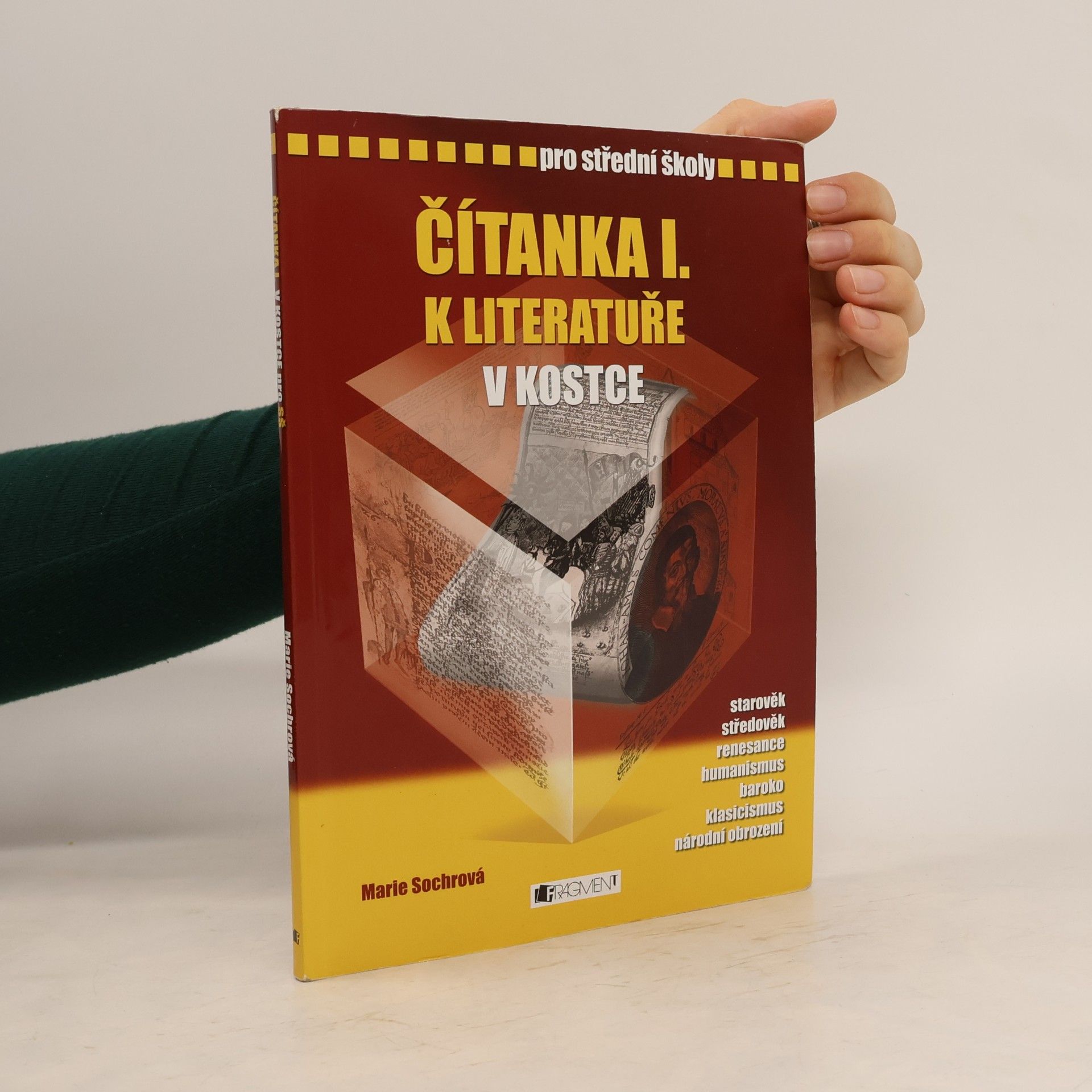 Marie Sochrová Čítanka I. k Literatuře v kostce
