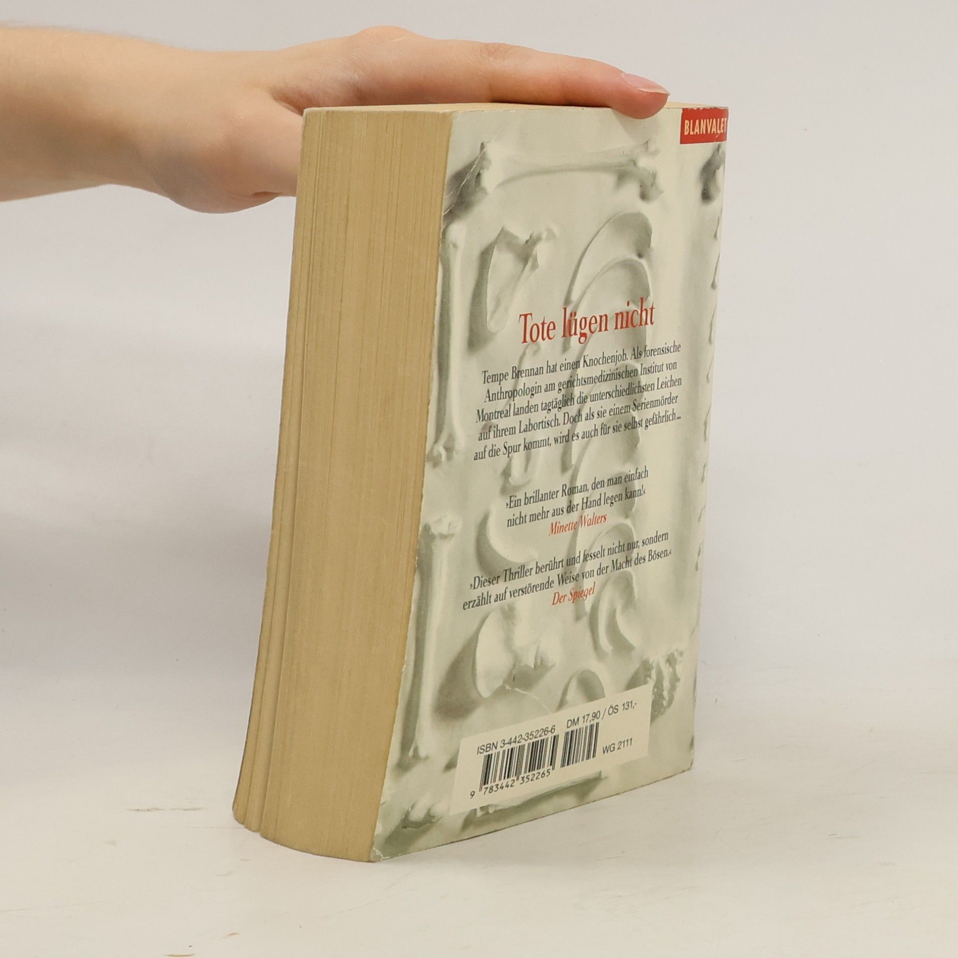 Kathy Reichs Tote lügen nicht