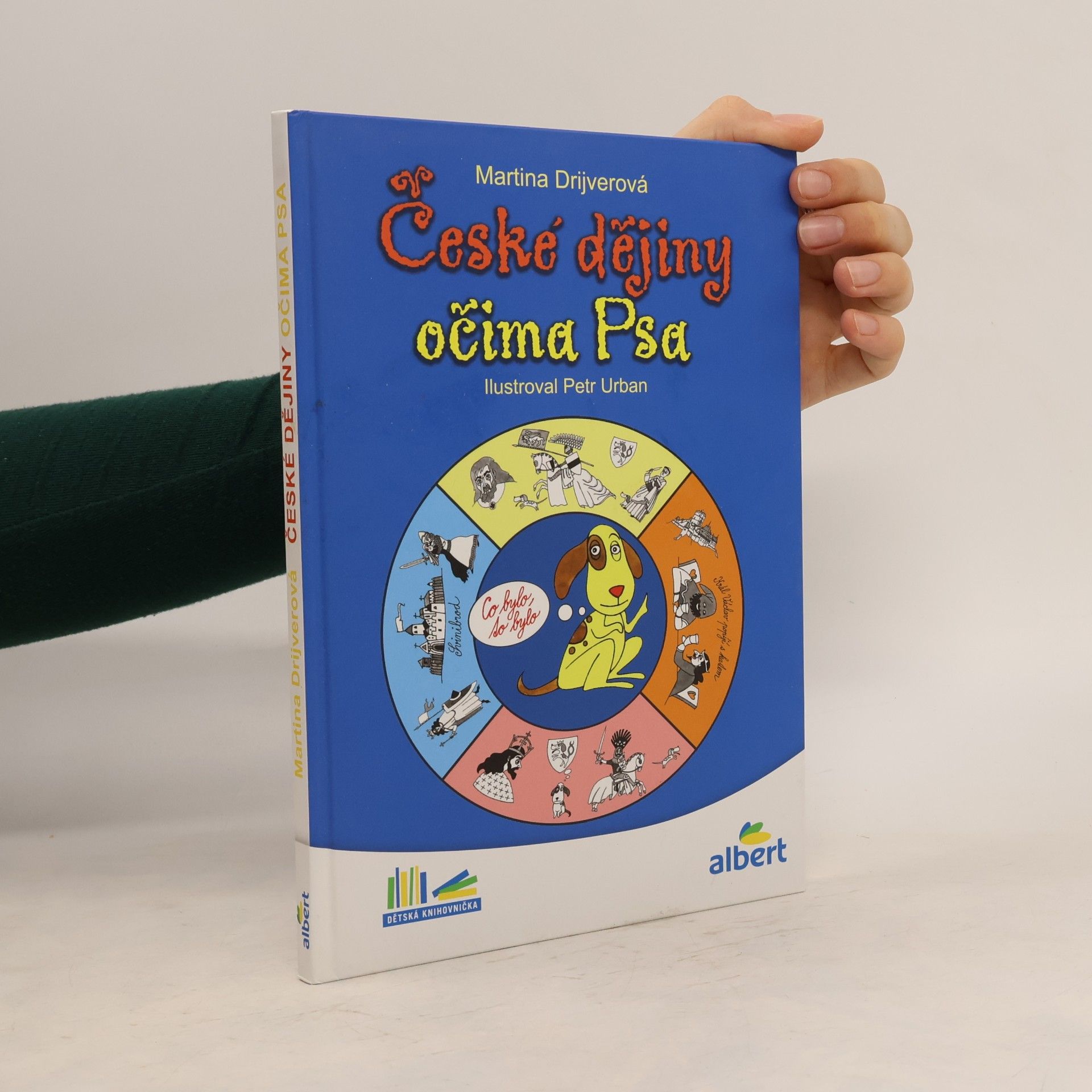 Drijverová Martina České dějiny očima Psa