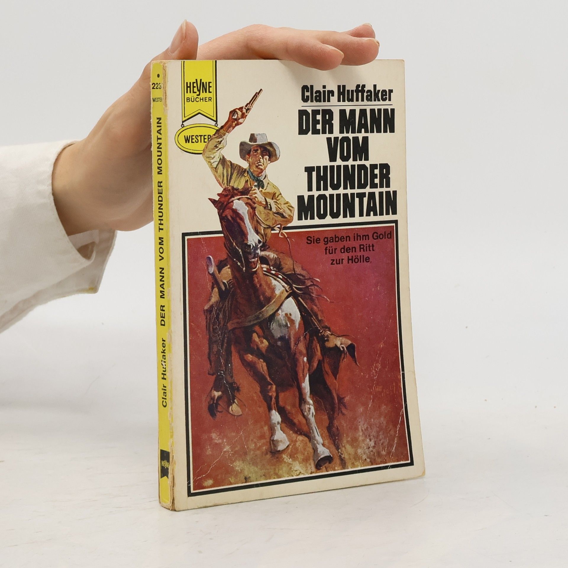 Clair Huffaker Der Mann vom Thunder Mountain