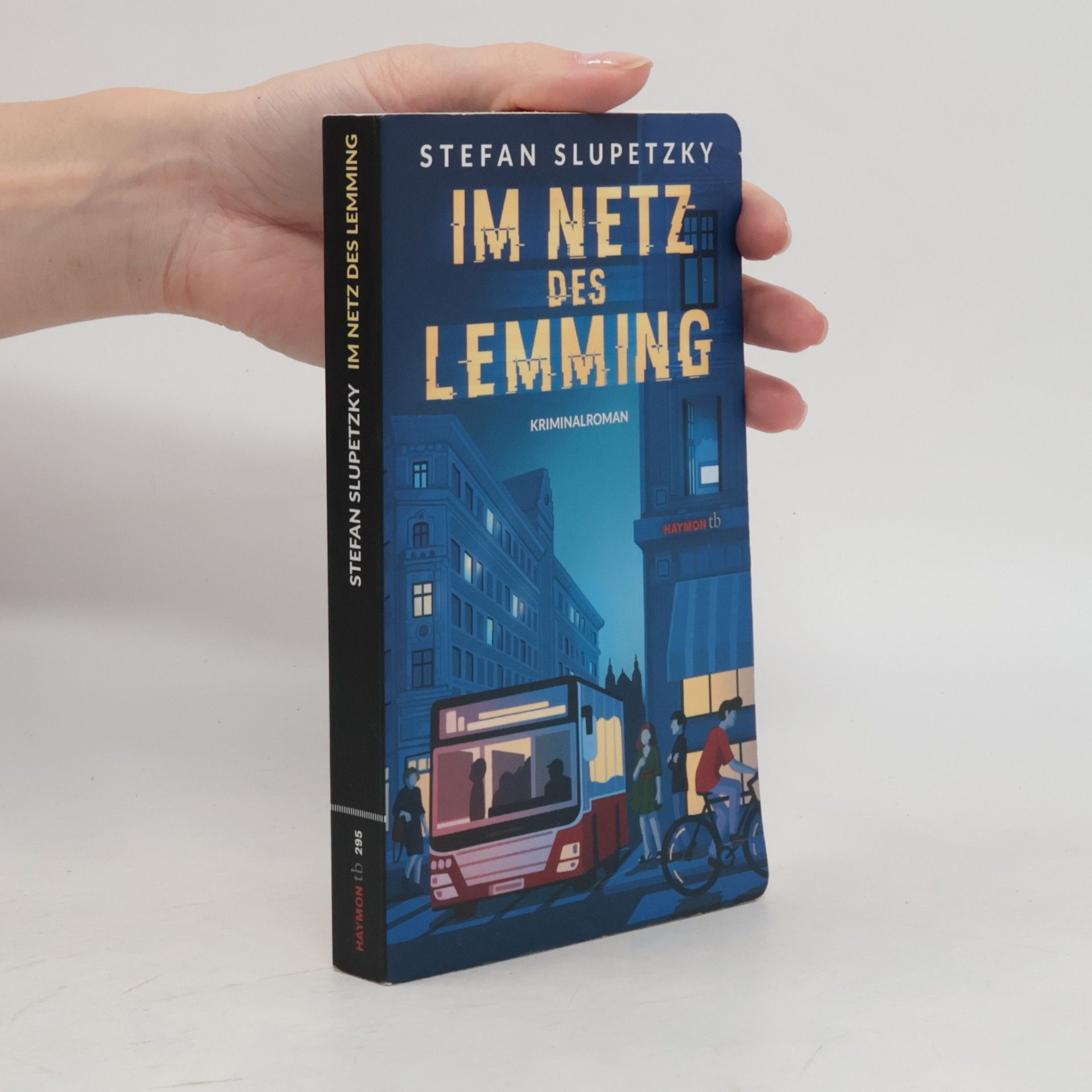 Stefan Slupetzky Im Netz des Lemming