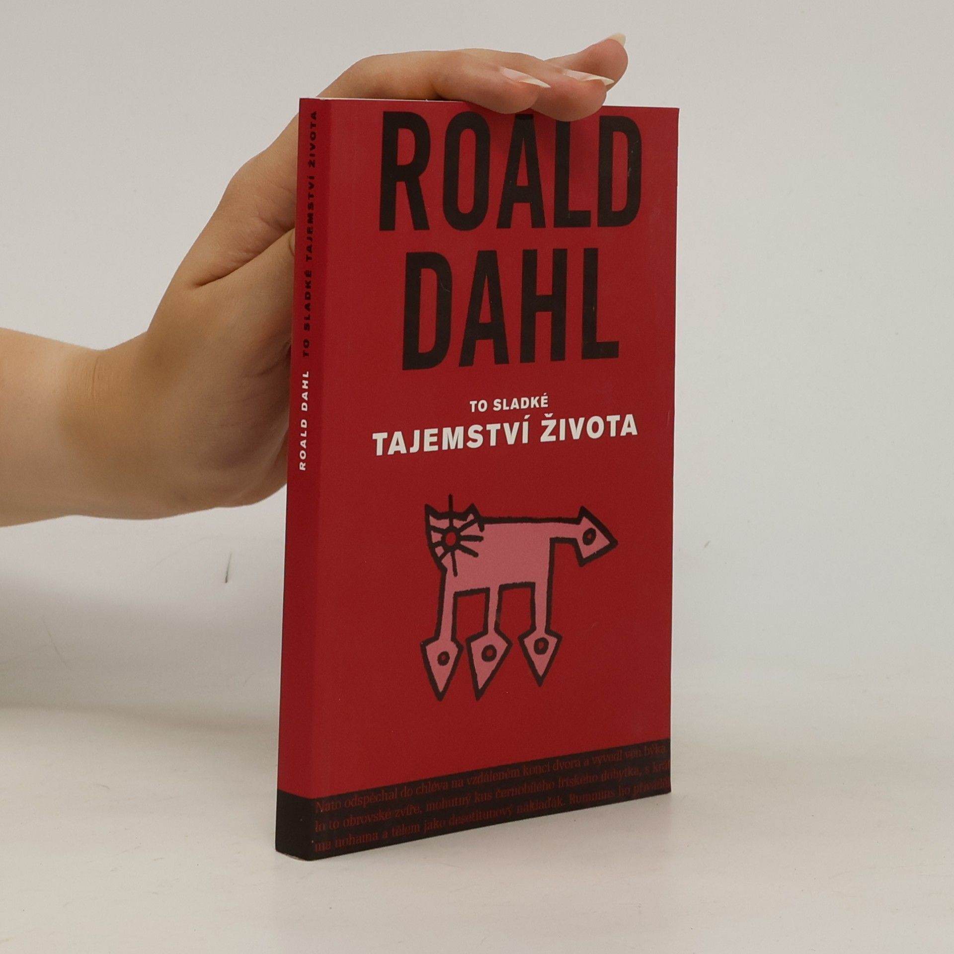 Roald Dahl To sladké tajemství života: A jiné povídky